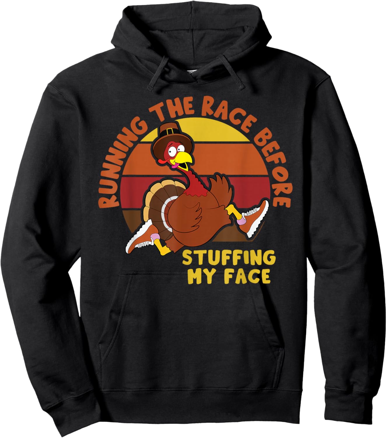 Stuffing My Face Thanksgiving Turkey Trot 5K Run Matching Hoodie - Hoodie | Black