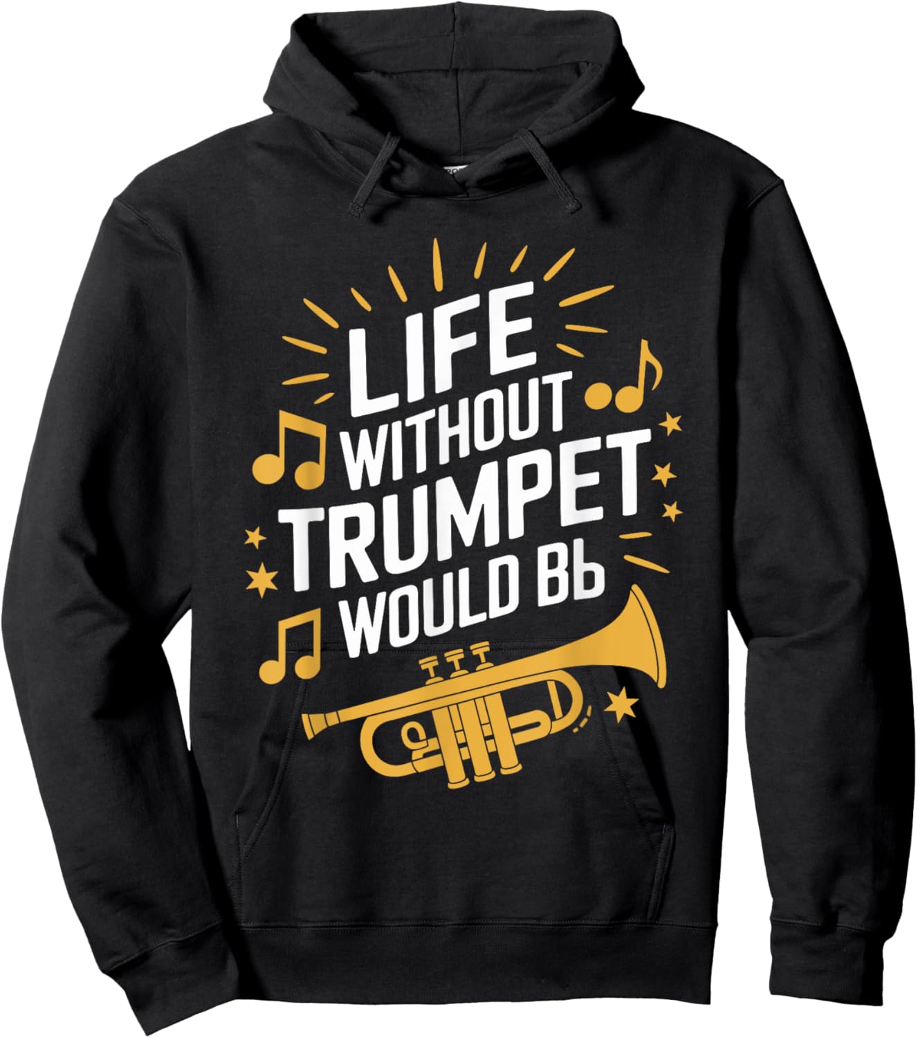 Life without trumpet would be flat, Trumpeter Trumpet Player Hoodie - Hoodie | Black