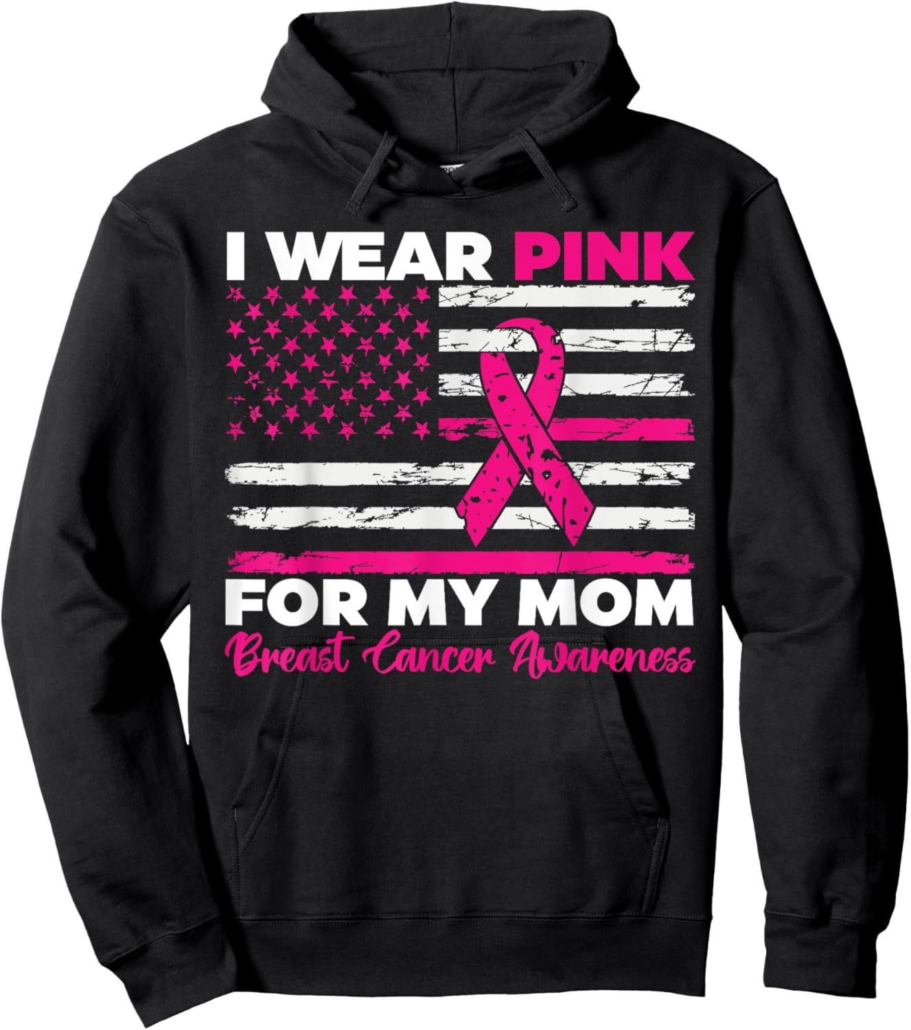 I Wear Pink For My Mom Breast Cancer Awareness American Flag Hoodie - Hoodie | Black