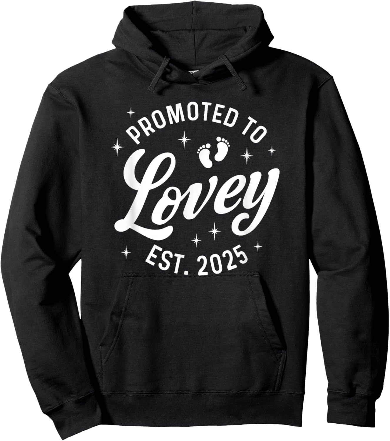 Promoted to Lovey 2025 Baby Announcement Hoodie - Hoodie | Black