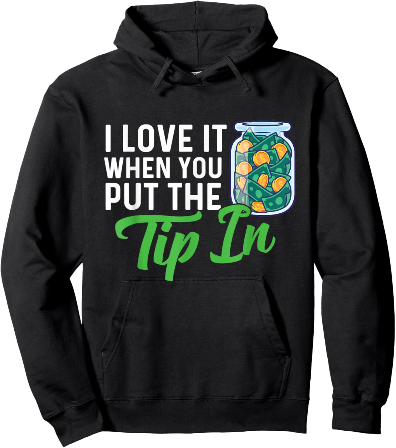 I Love It When You Put The Tip In - Bartender Tapster Hoodie - Hoodie | Black
