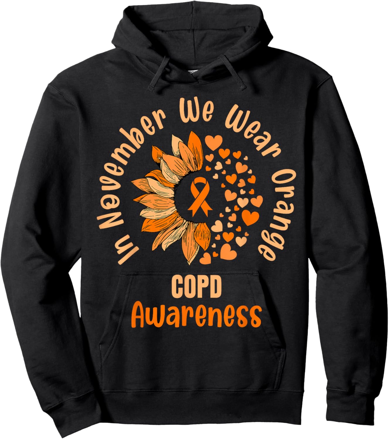 COPD Awareness Shirts In November We Wear Orange Hoodie - Hoodie | Black