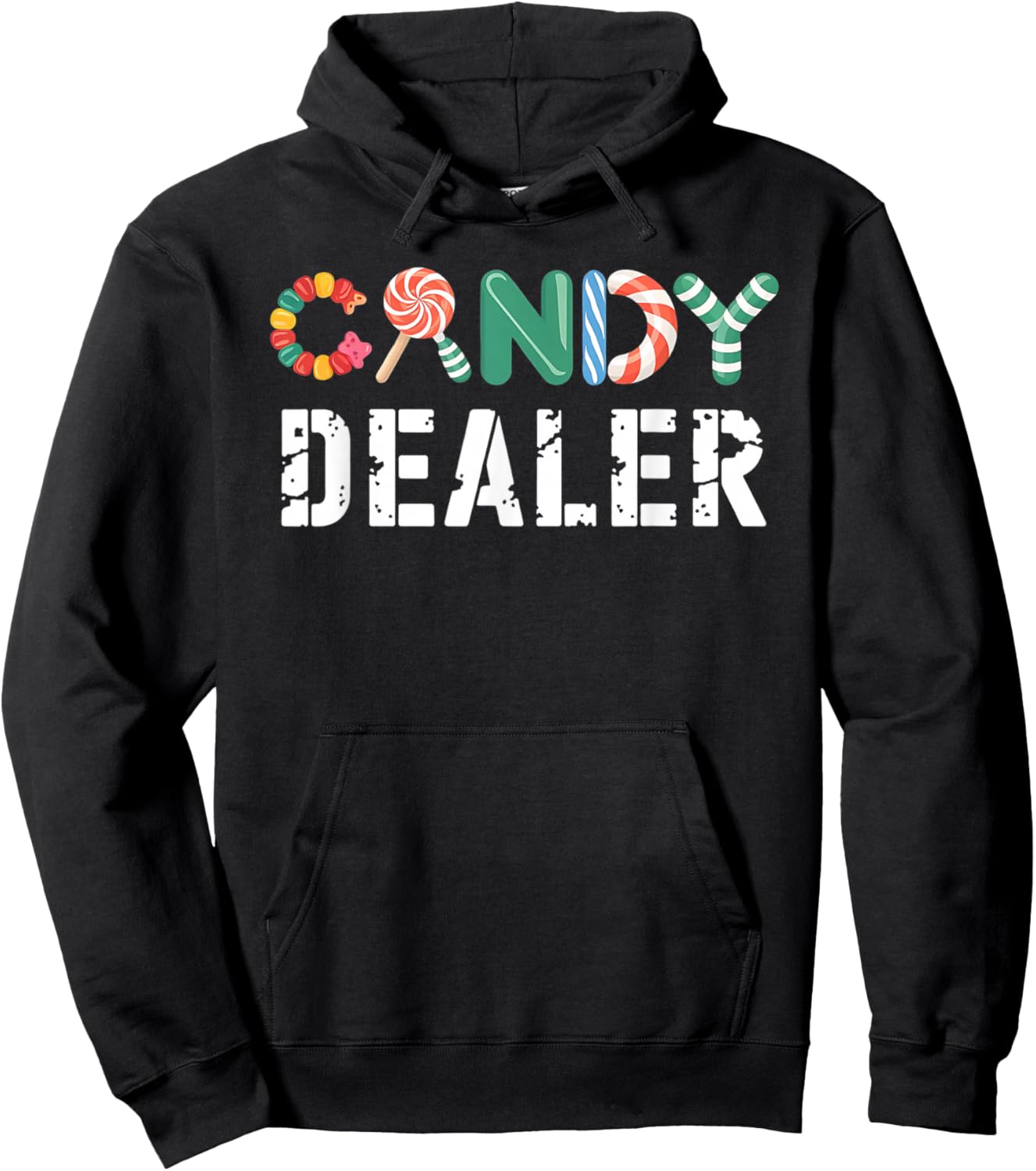 Candy Dealer Colorful Funny for Sweet Lovers Gifts Hoodie - Hoodie | Black