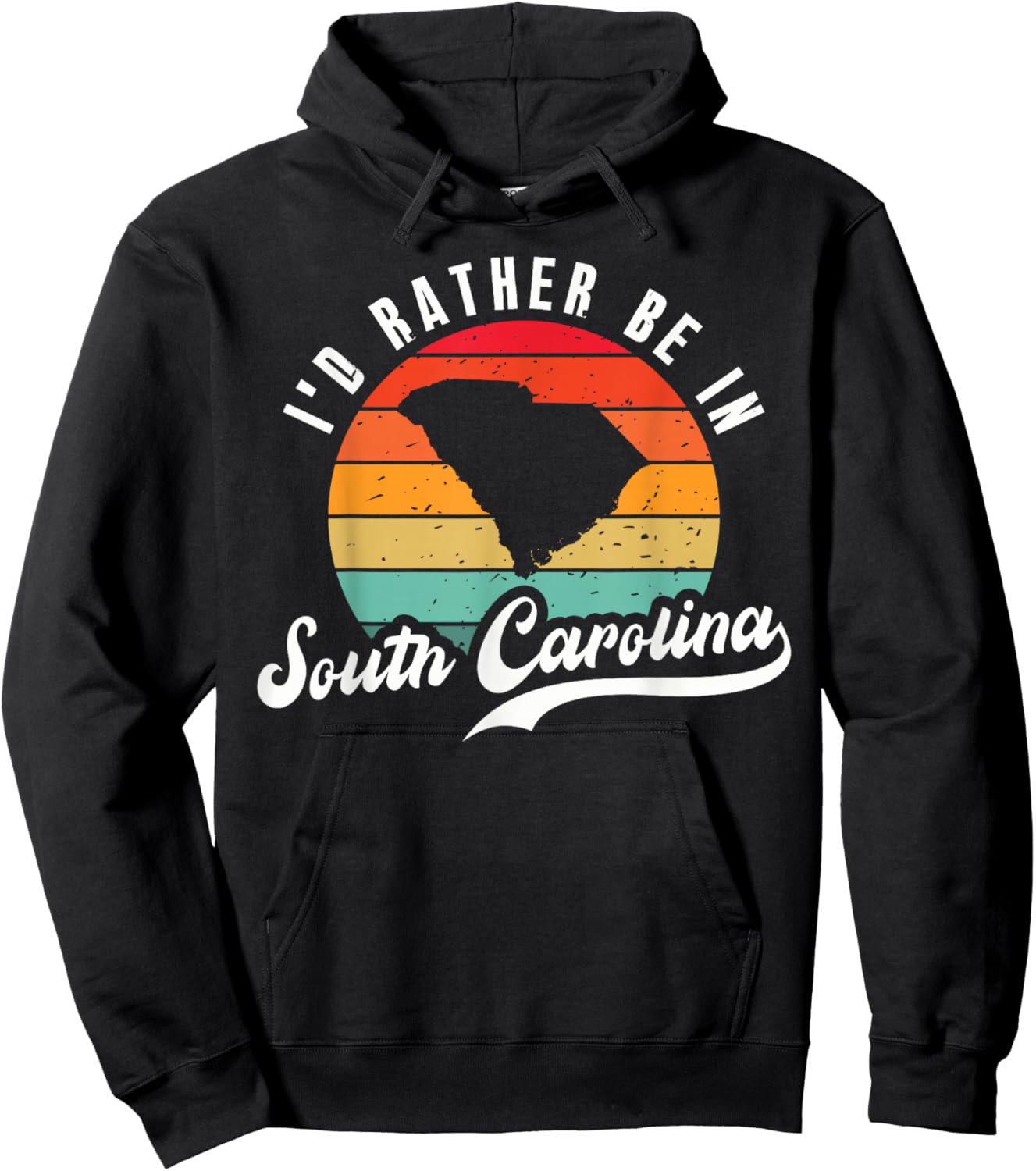 I'd Rather Be In South Carolina Hoodie - Hoodie | Black