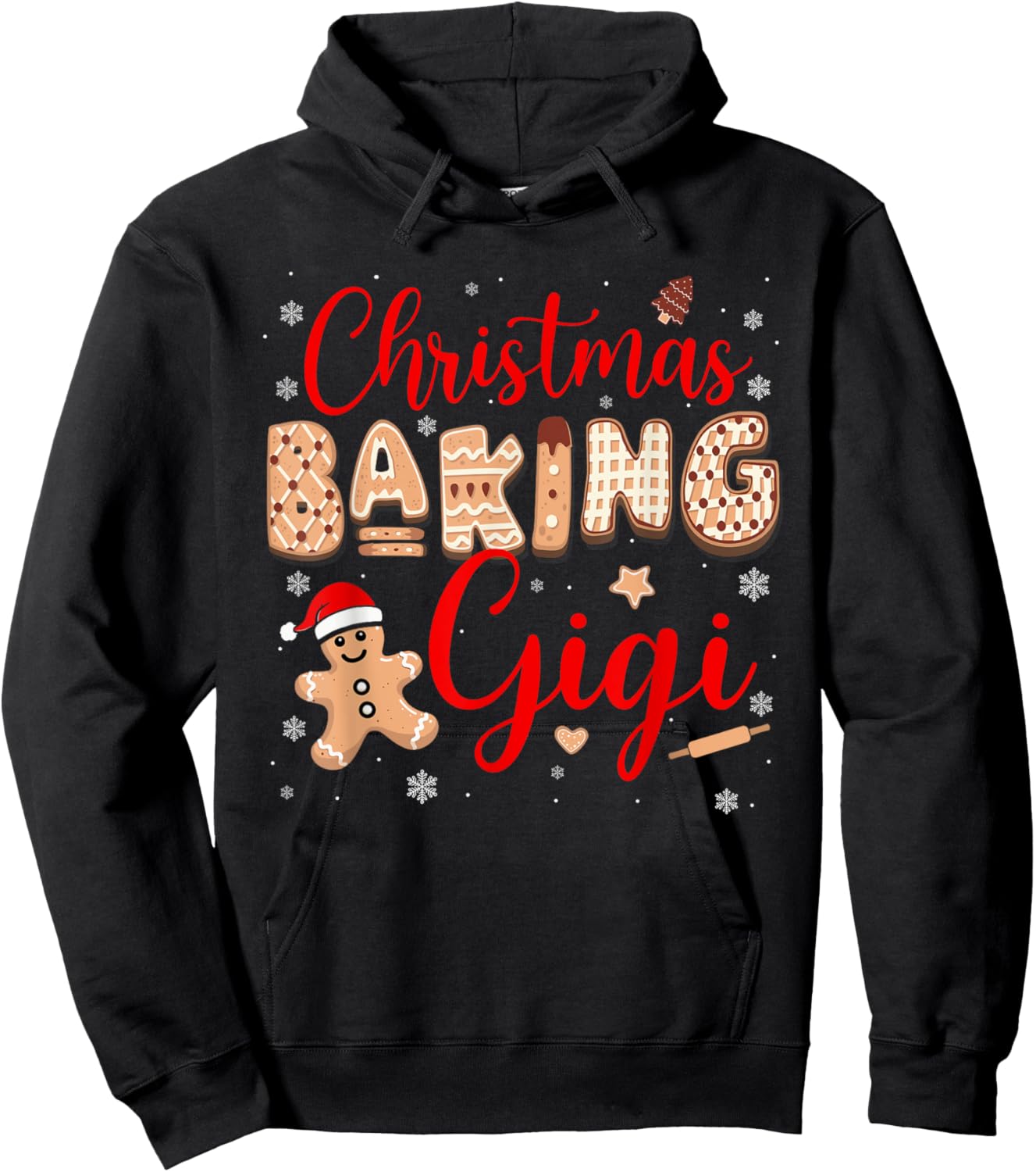 Christmas Baking Gigi Funny Family Baker Baking Cookie Lover Hoodie - Hoodie | Black