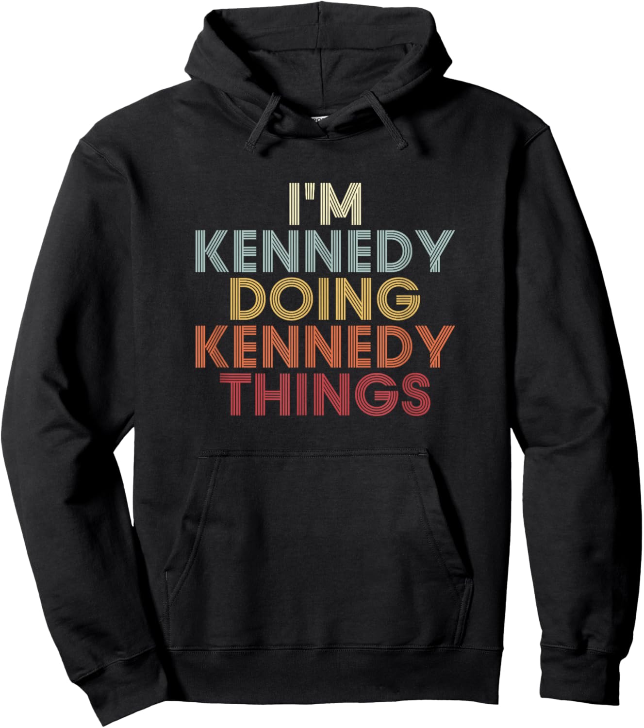 Kennedy Name Kennedy Personalized Name First Given Hoodie - Hoodie | Black