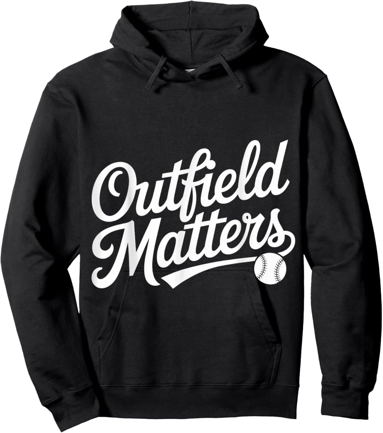 Outfield Matters Baseball Outfielder Athlete Sports Hoodie - Hoodie | Black