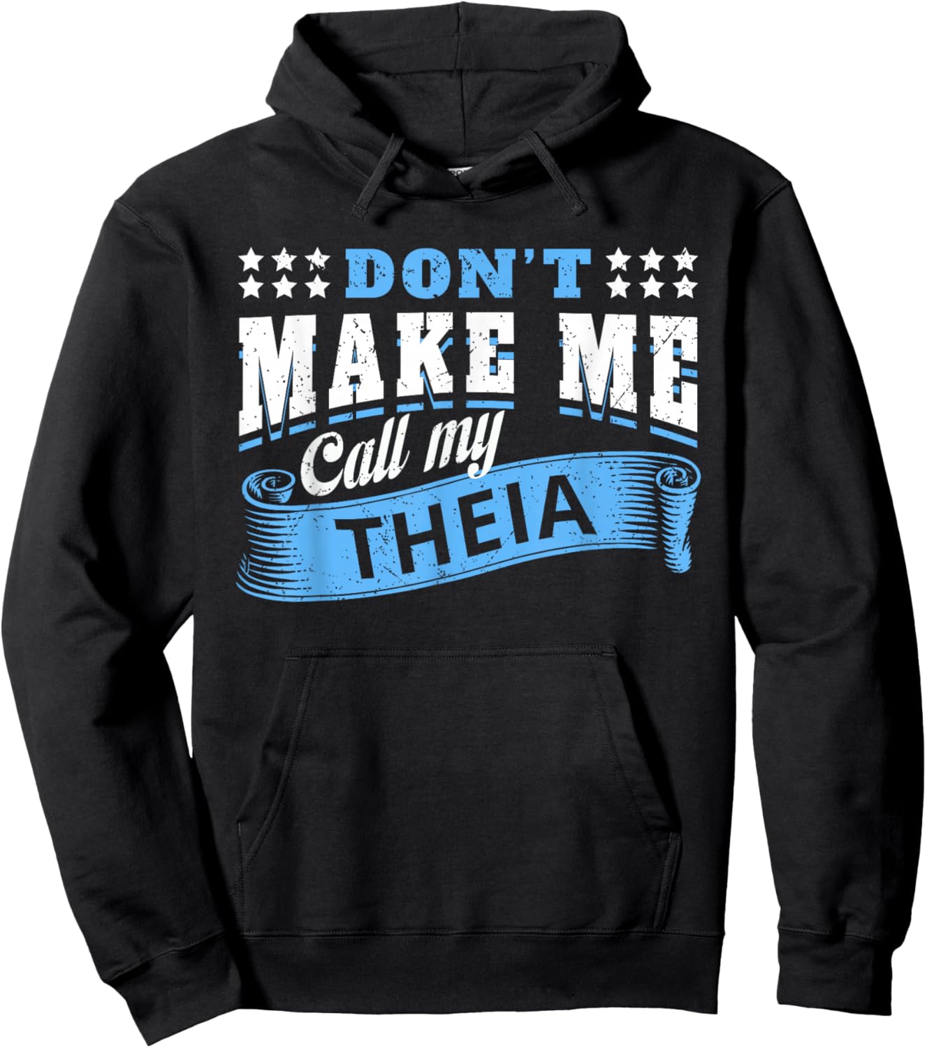Don't Make Me Call My Theia Aunt - Funny Niece Nephew Hoodie - Hoodie | Black