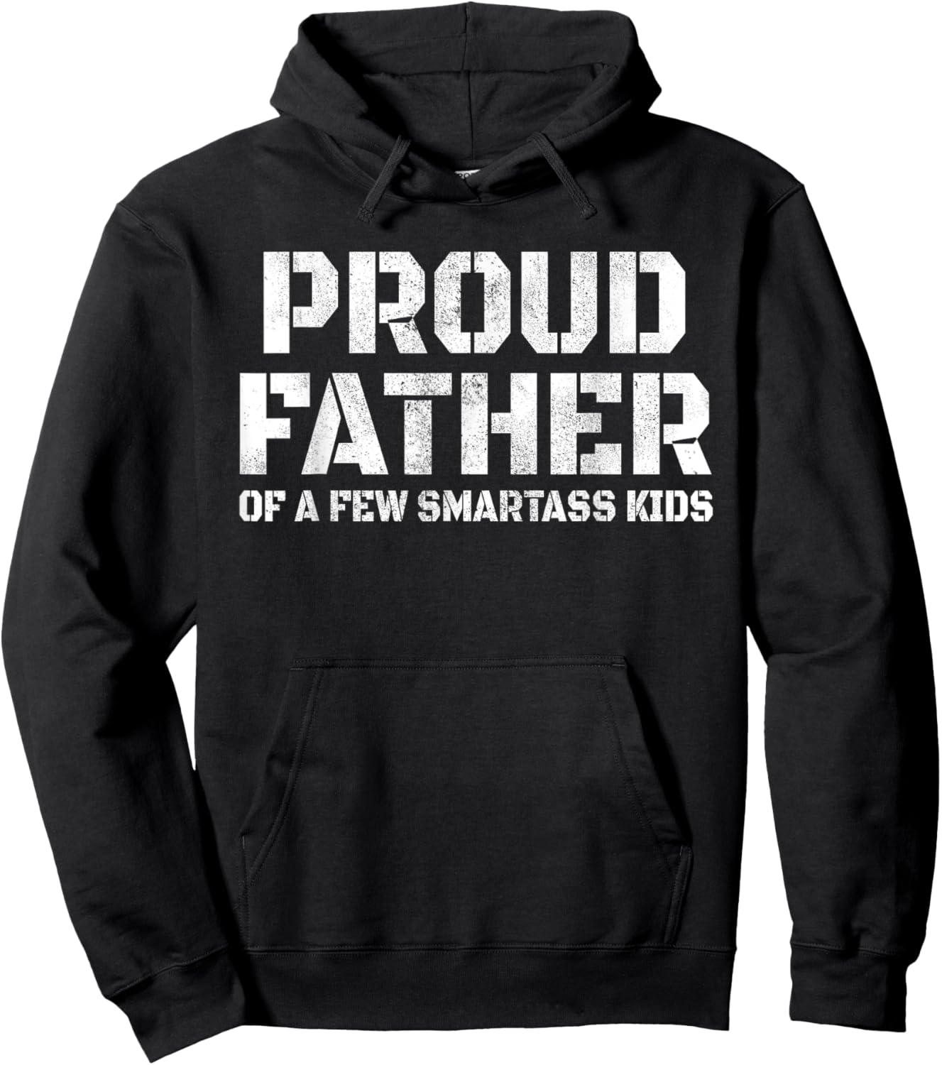 Proud Father of A Few Smart Kids Funny Birthday Father's Day Hoodie - Hoodie | Black