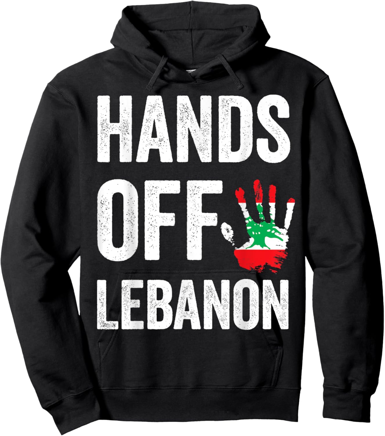 Lebanon flag, Hands Off Lebanon, Lebanese Flag patriotic Hoodie - Hoodie | Black