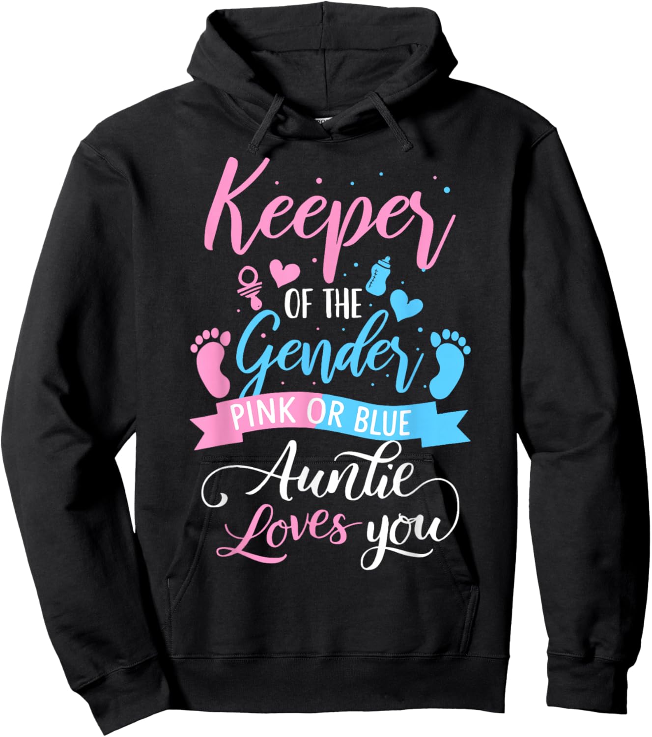 Keeper of The Gender Loves Aunt You Auntie Baby Announcemen Hoodie - Hoodie | Black