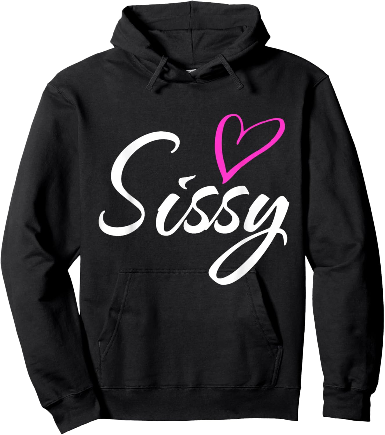 Sissy with Pink Heart Fun Aunt Grandma Mom Gift Hoodie - Hoodie | Black