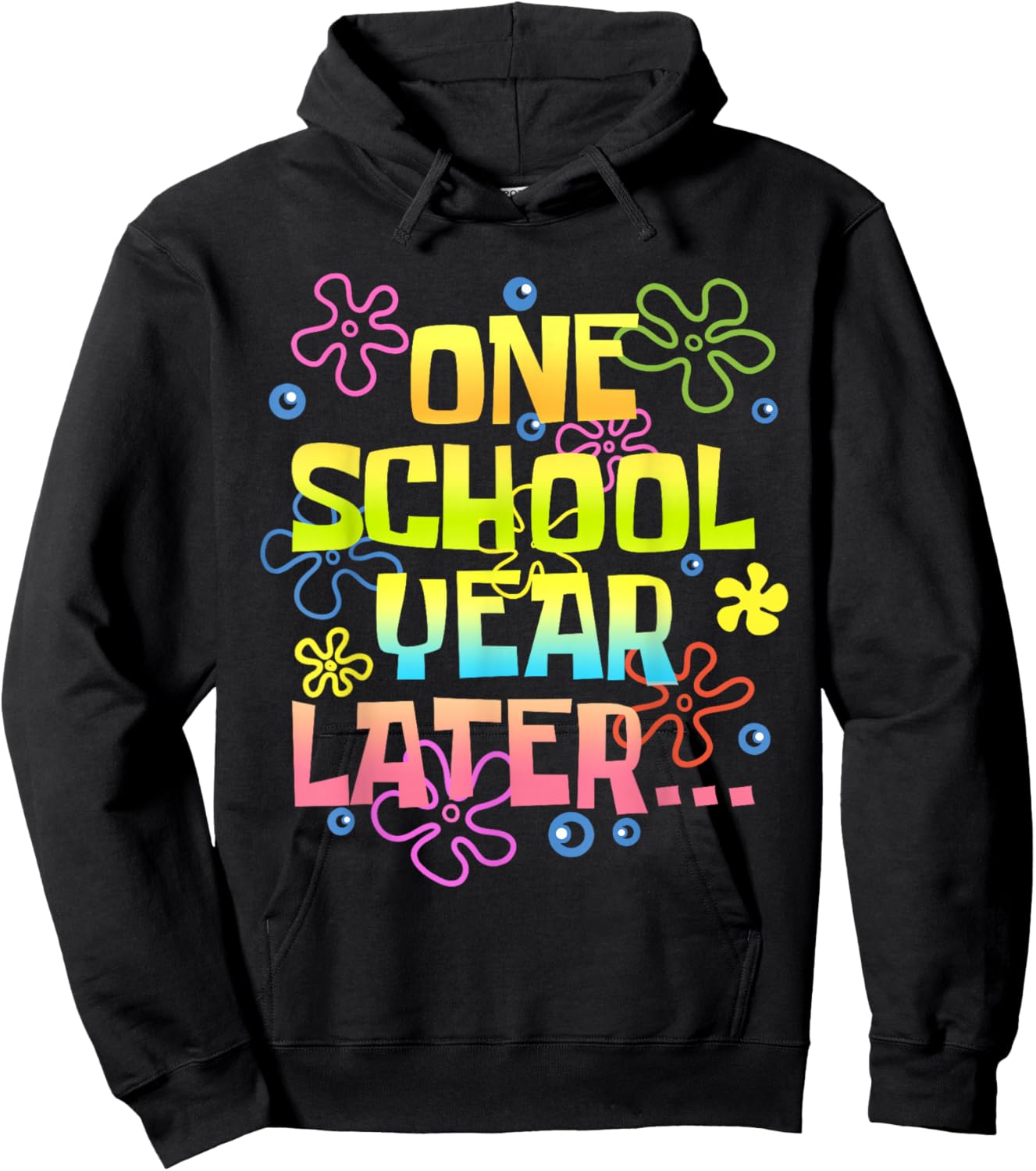 One School Year Later Meme Last Day of School Teacher Groovy Hoodie - Hoodie | Black