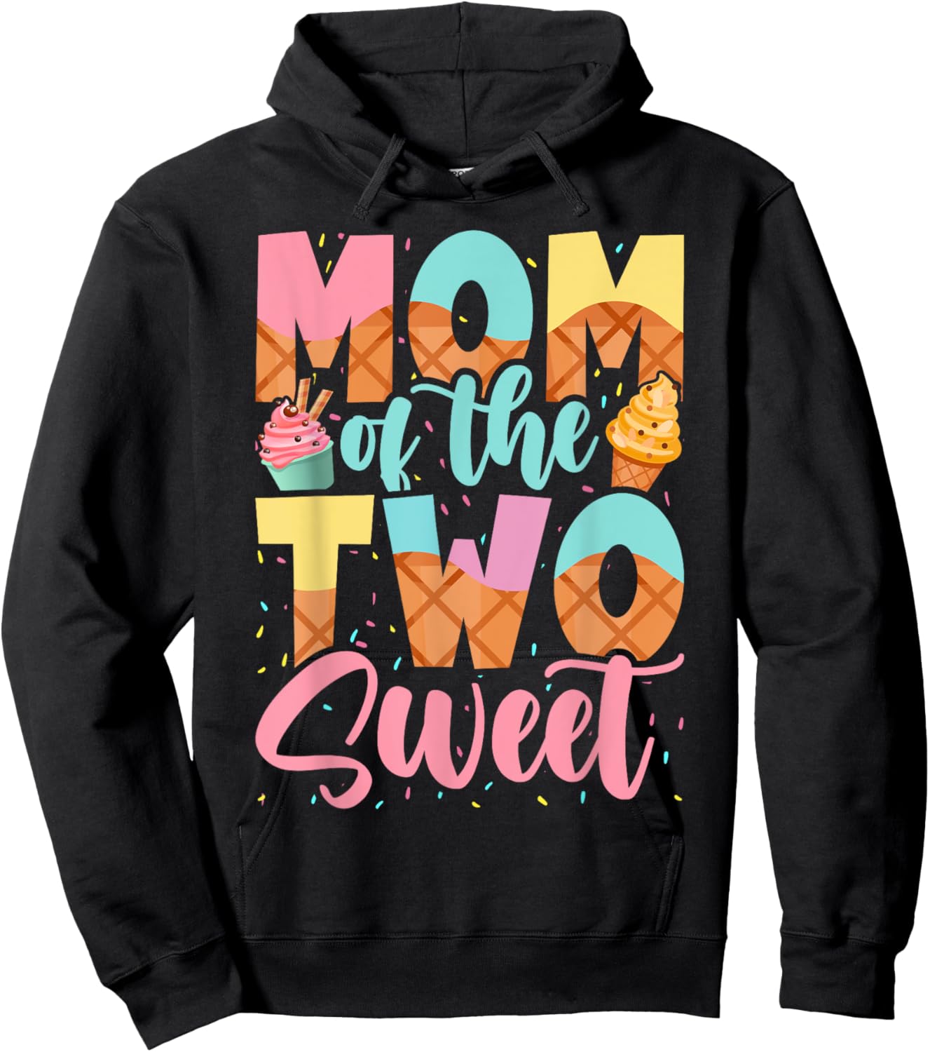 Mom of the Two Sweet Birthday Girl Ice Cream Lovers 2nd Hoodie - Hoodie | Black