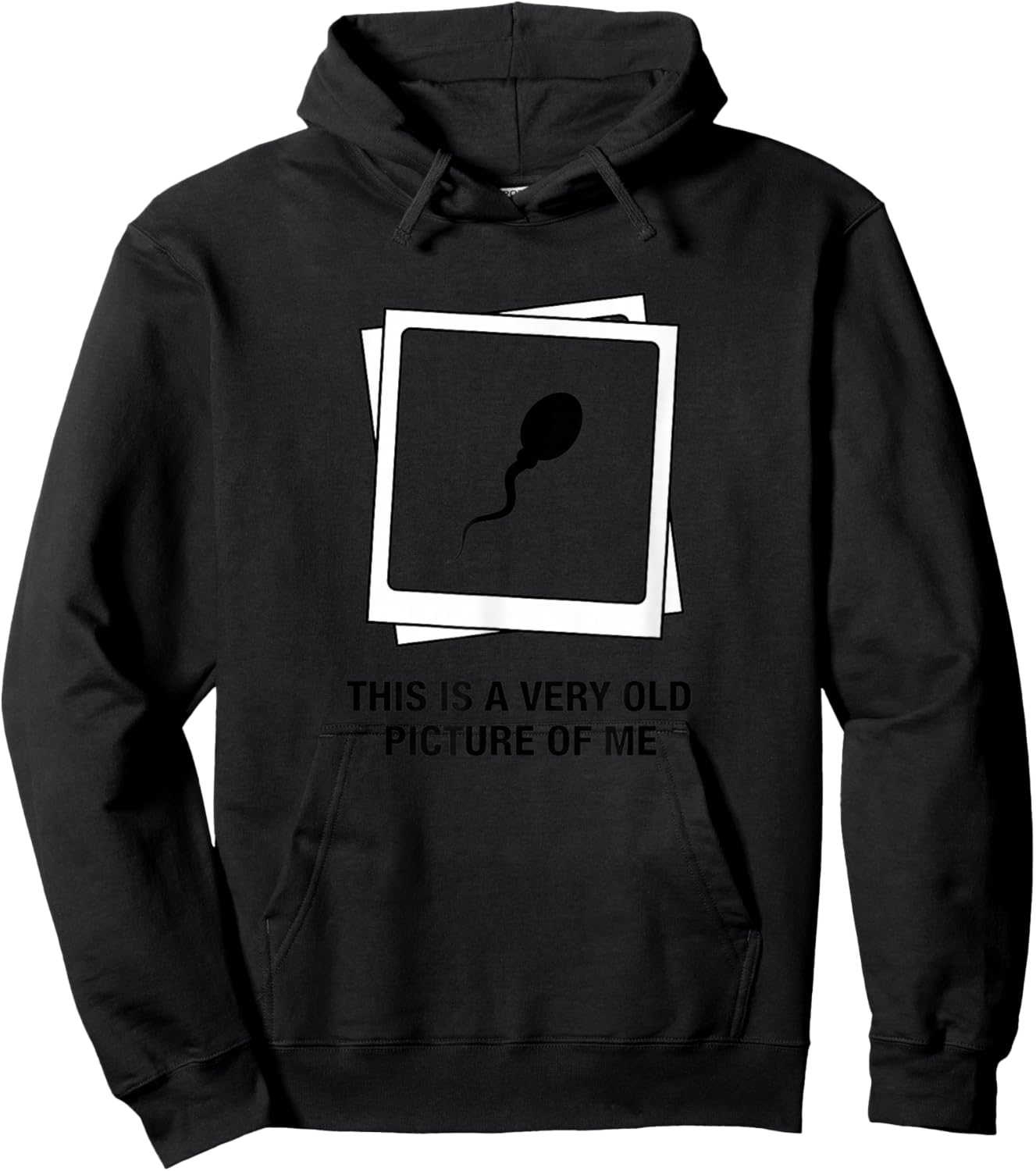 This is A Very Old Picture of Me Funny Sperm Humor Men Hoodie - Hoodie | Black