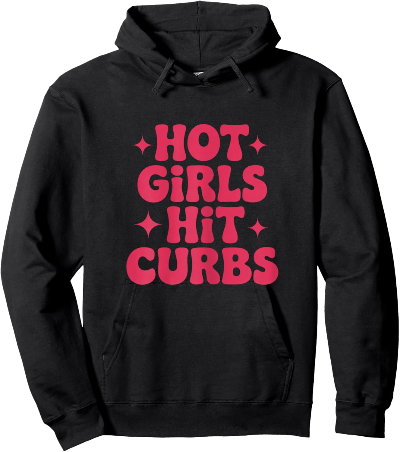 Hot Girls Hit Curbs Hoodie - Hoodie | Black
