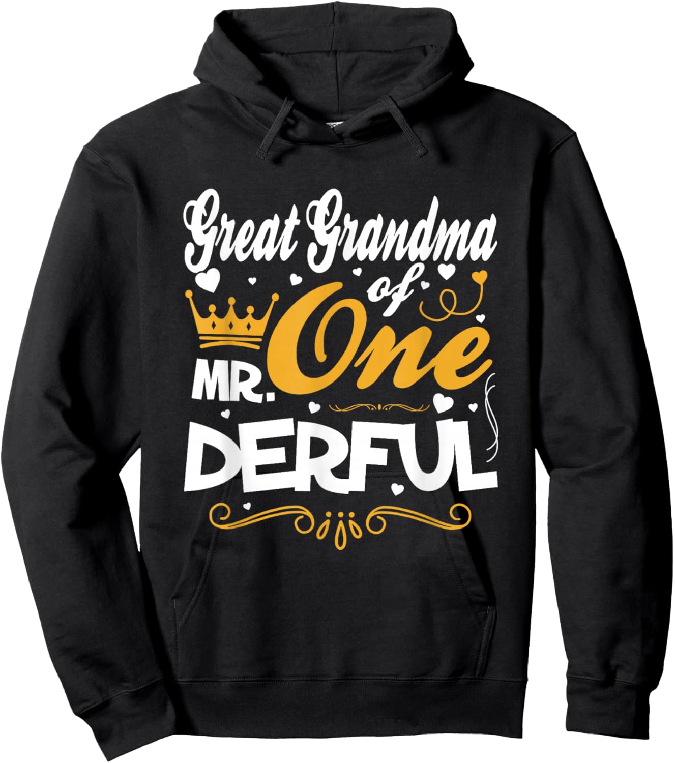Great Grandma of Mr Onederful 1st Birthday One-Derful Hoodie - Hoodie | Black