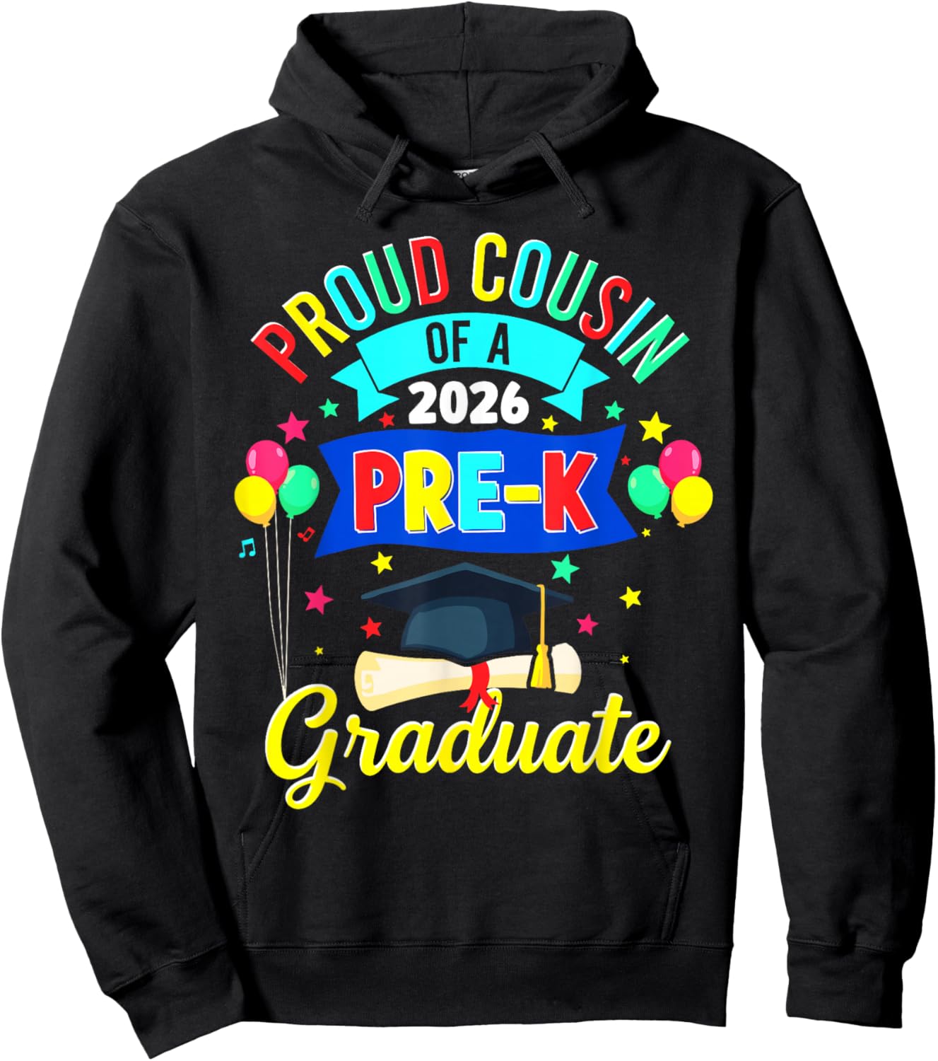 Proud Cousin of a 2026 Pre-K Graduate PreK Graduation Hoodie - Hoodie | Black