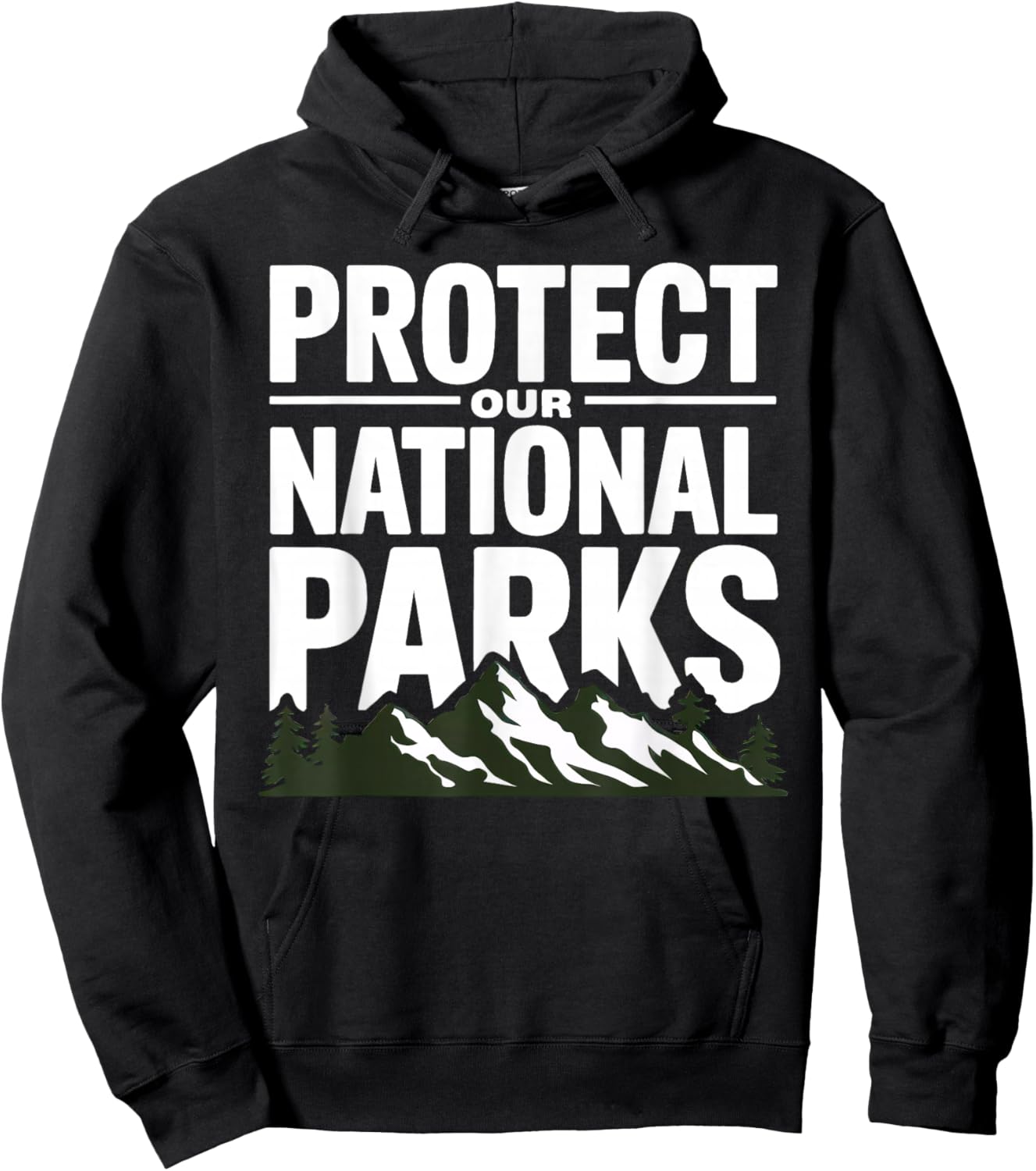Protect National Parks Support Park Rangers Men Women Kids Hoodie - Hoodie | Black