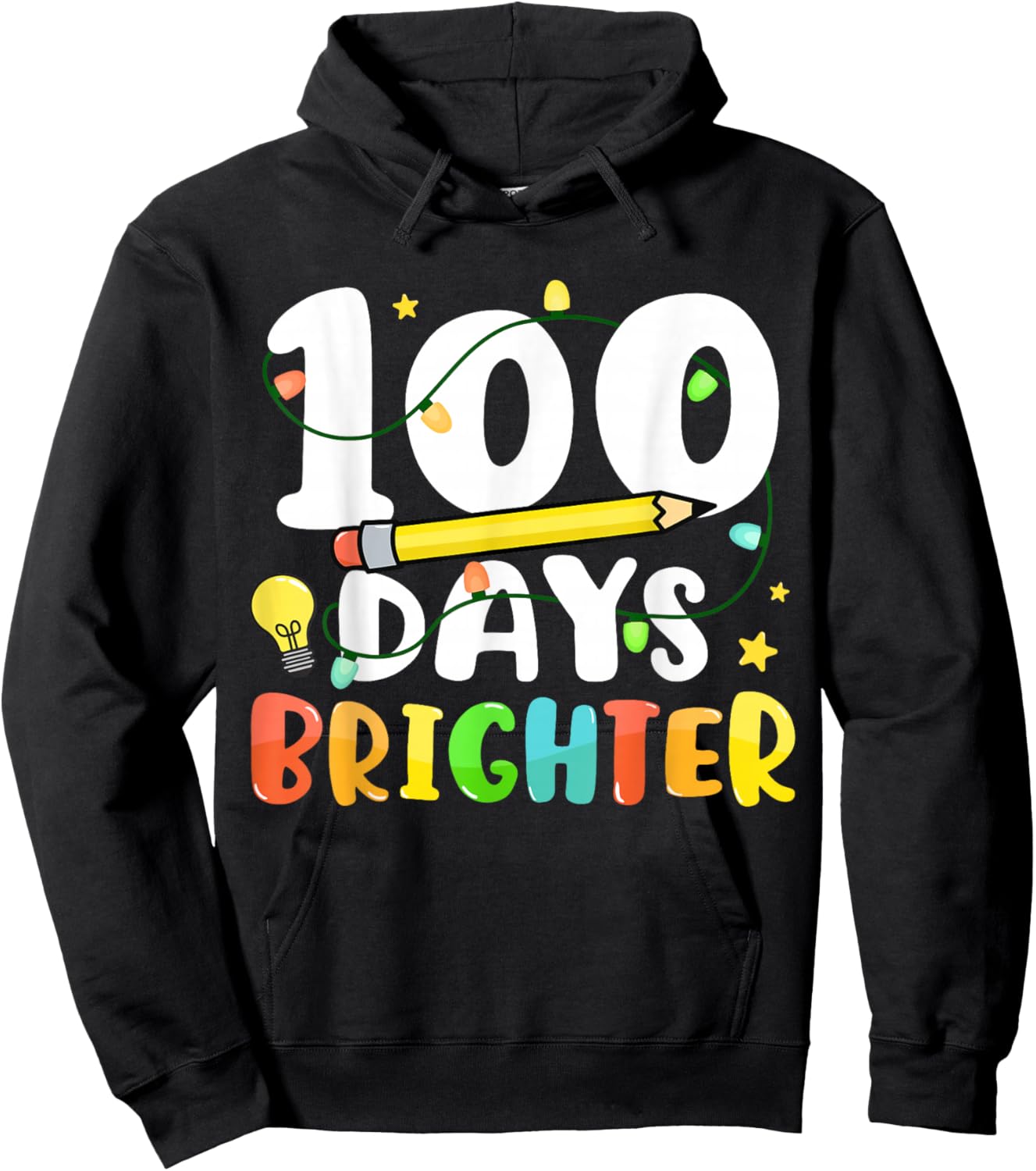 100 Days Brighter Happy 100th Day of School Teacher Kids Hoodie - Hoodie | Black