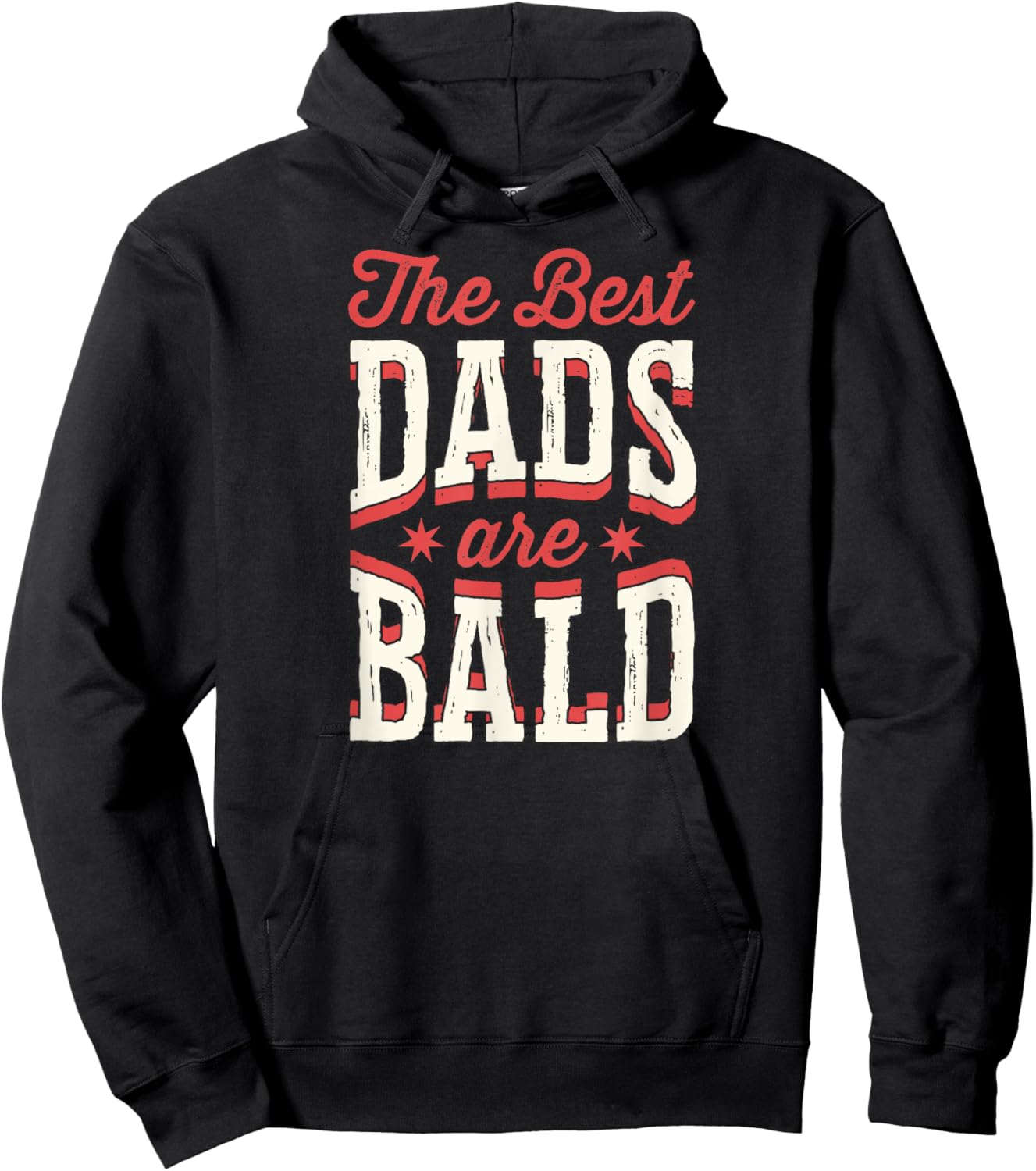 The Best Dads Are Bald Proud Bald Dad Hoodie - Hoodie | Black