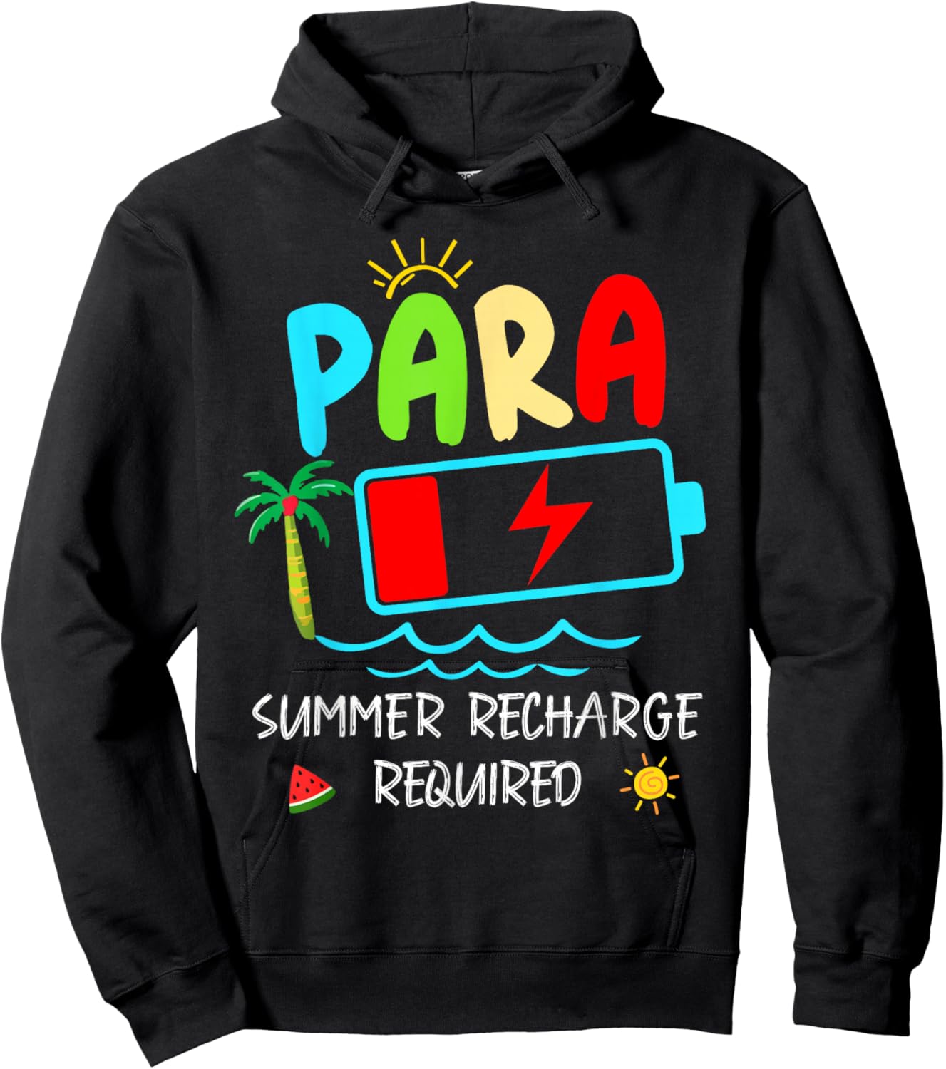 Paraprofessional Summer Recharge Required Last Day of School Hoodie - Hoodie | Black