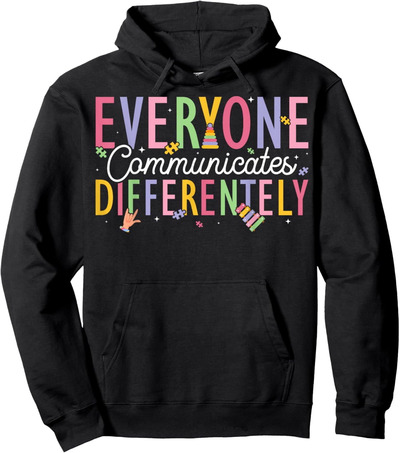 Everyone Communicates Differently - ABA Therapist Hoodie - Hoodie | Black