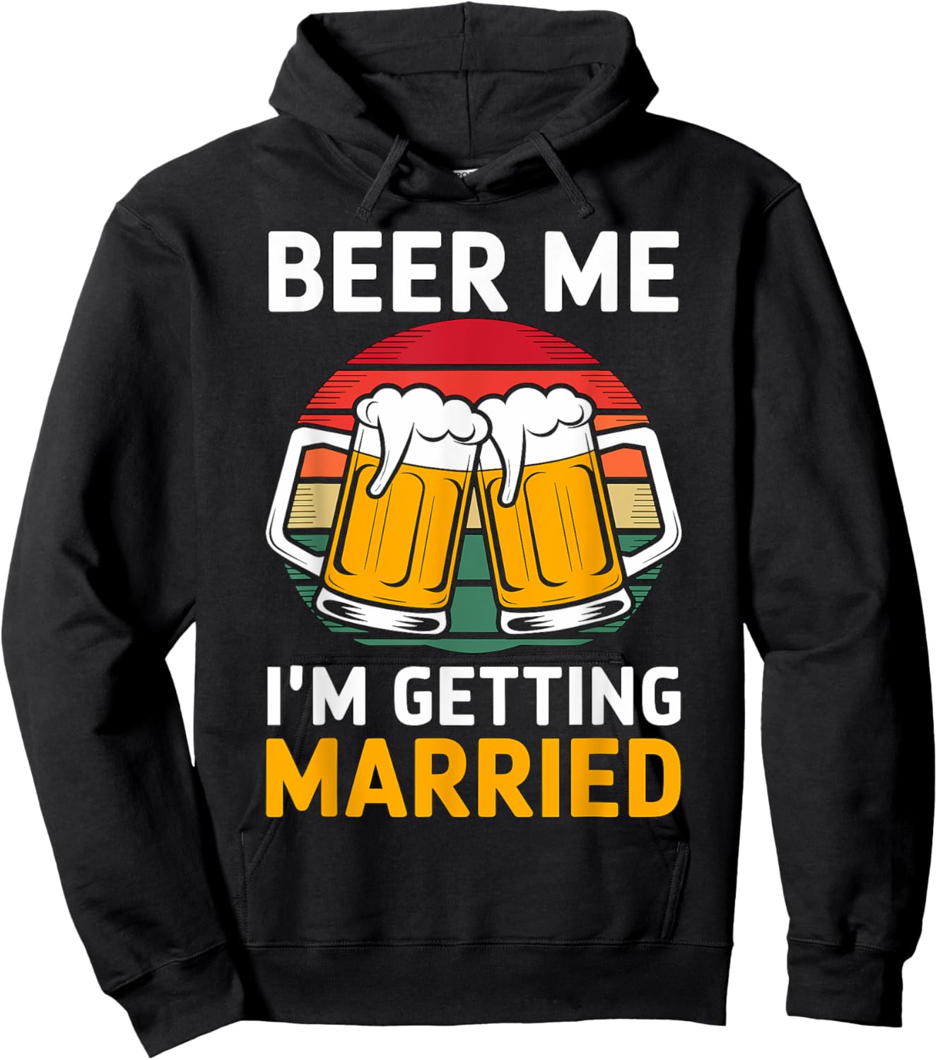 Beer Me I'm getting married Groom Groomsmen Hoodie - Hoodie | Black