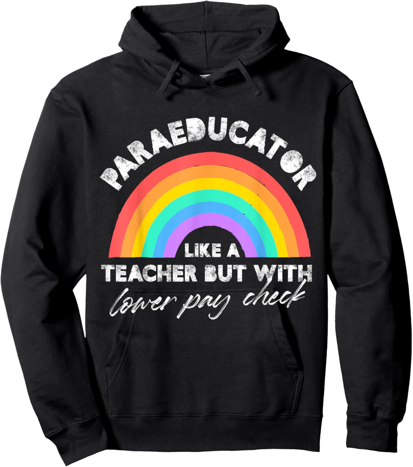 Para Educator like a teacher but with lower pay check Women Hoodie - Hoodie | Black