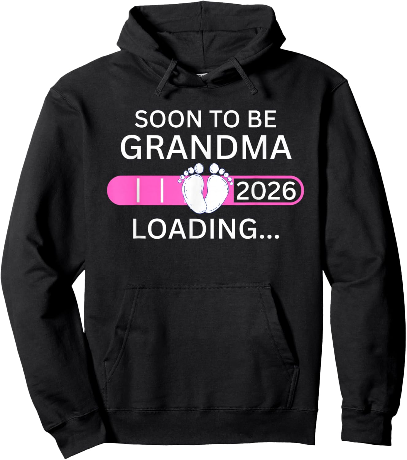 Soon to be Grandma 2026 Loading Pink Girl Hoodie - Hoodie | Black