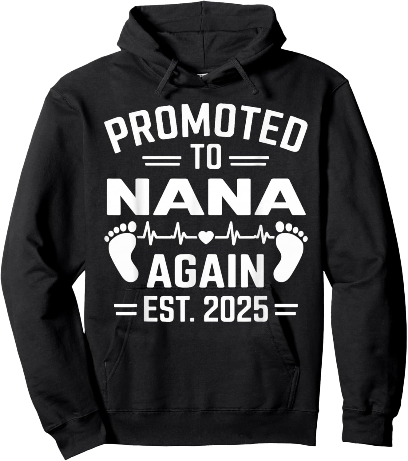 Promoted To Nana Again Est 2025 Nana Baby Hoodie - Hoodie | Black
