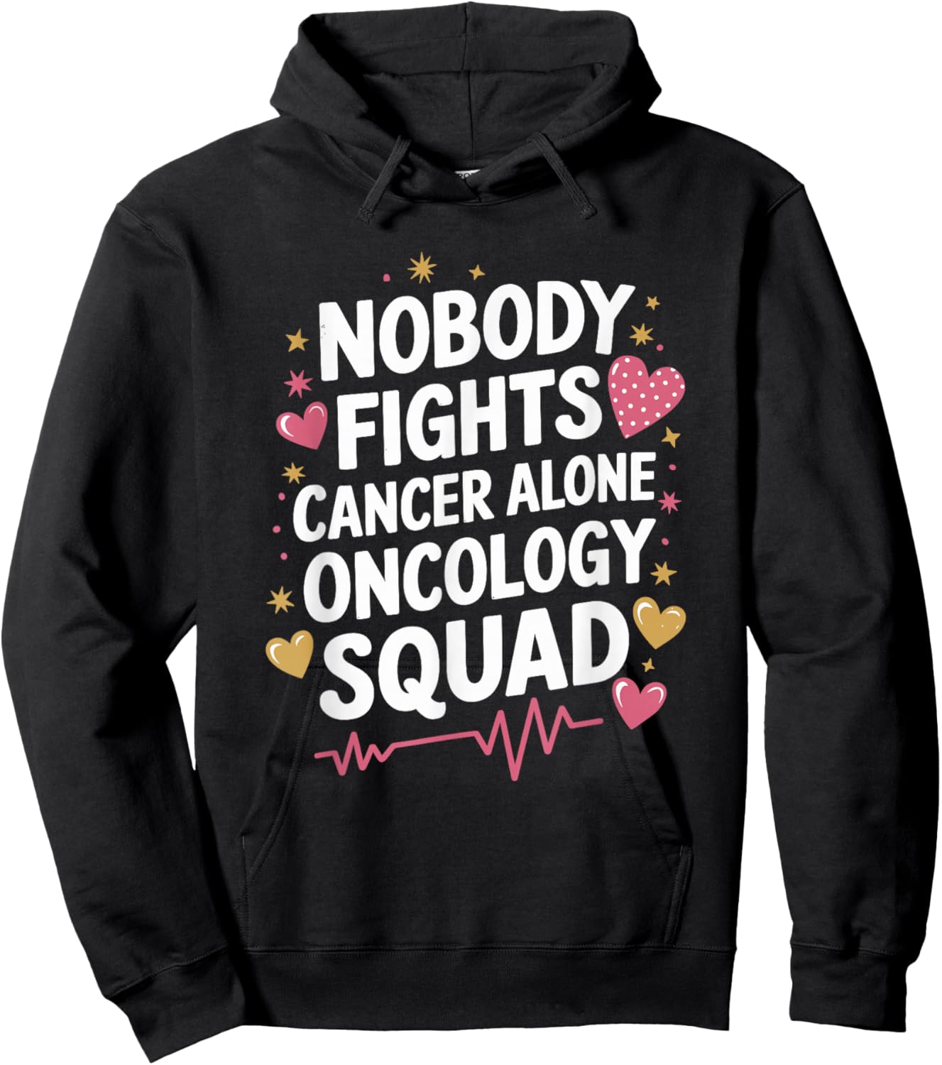 Nobody Fights Cancer Alone Oncology Squad, Nursing OCN Nurse Hoodie - Hoodie | Black