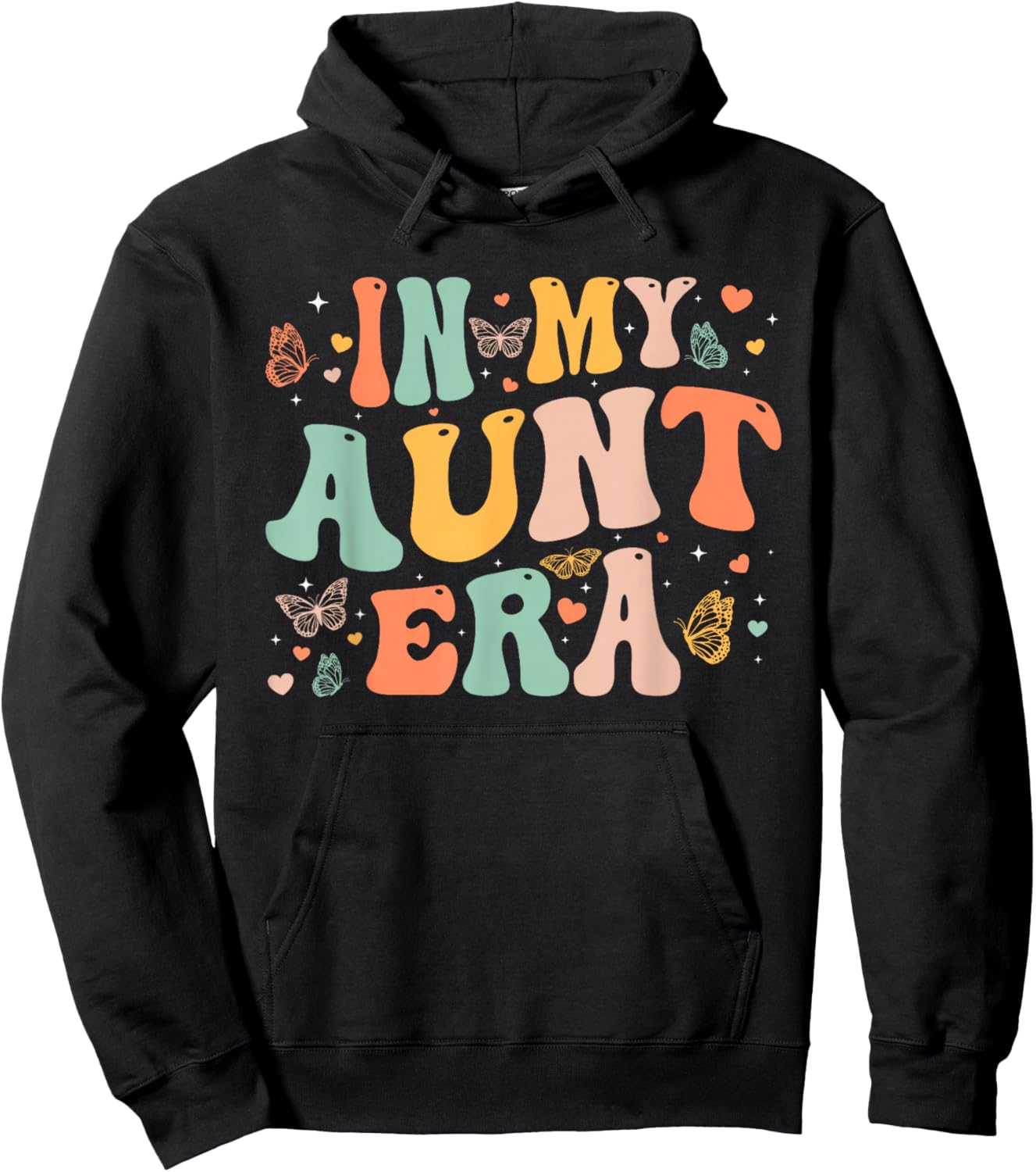 Retro Groovy In My Aunt Era Mother's Day Gifts Women Hoodie - Hoodie | Black
