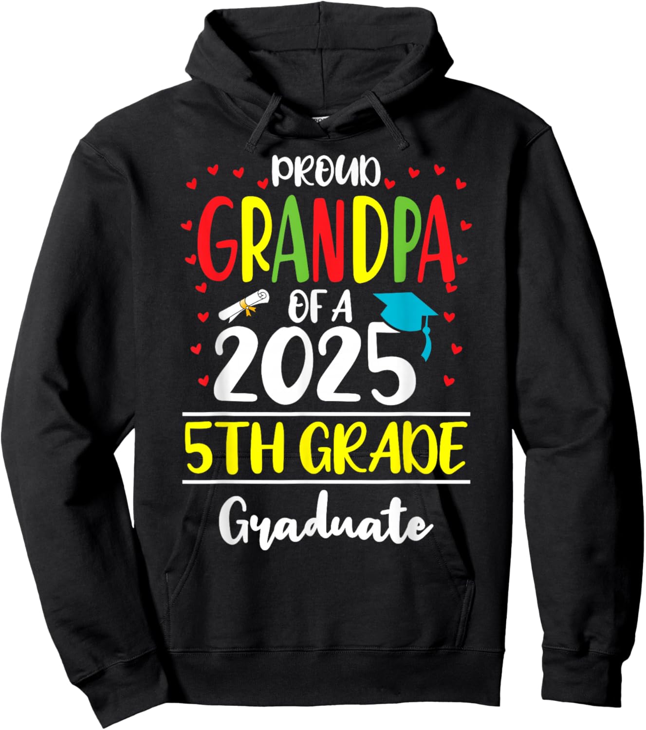 Funny Proud Grandpa of a Class of 2025 5th Grade Graduate Hoodie - Hoodie | Black