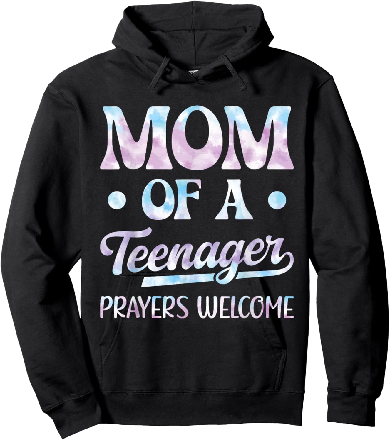 Mom Of A Teenager Prayers Welcome Hoodie - Hoodie | Black