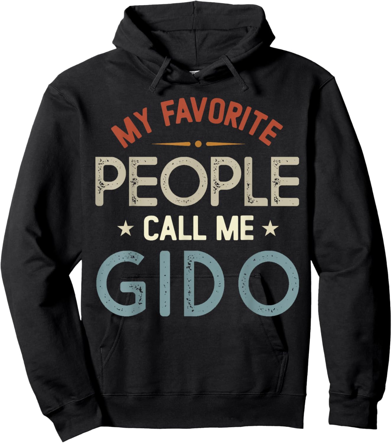 My Favorite People Call Me GIDO Vintage Fathers Day Hoodie - Hoodie | Black