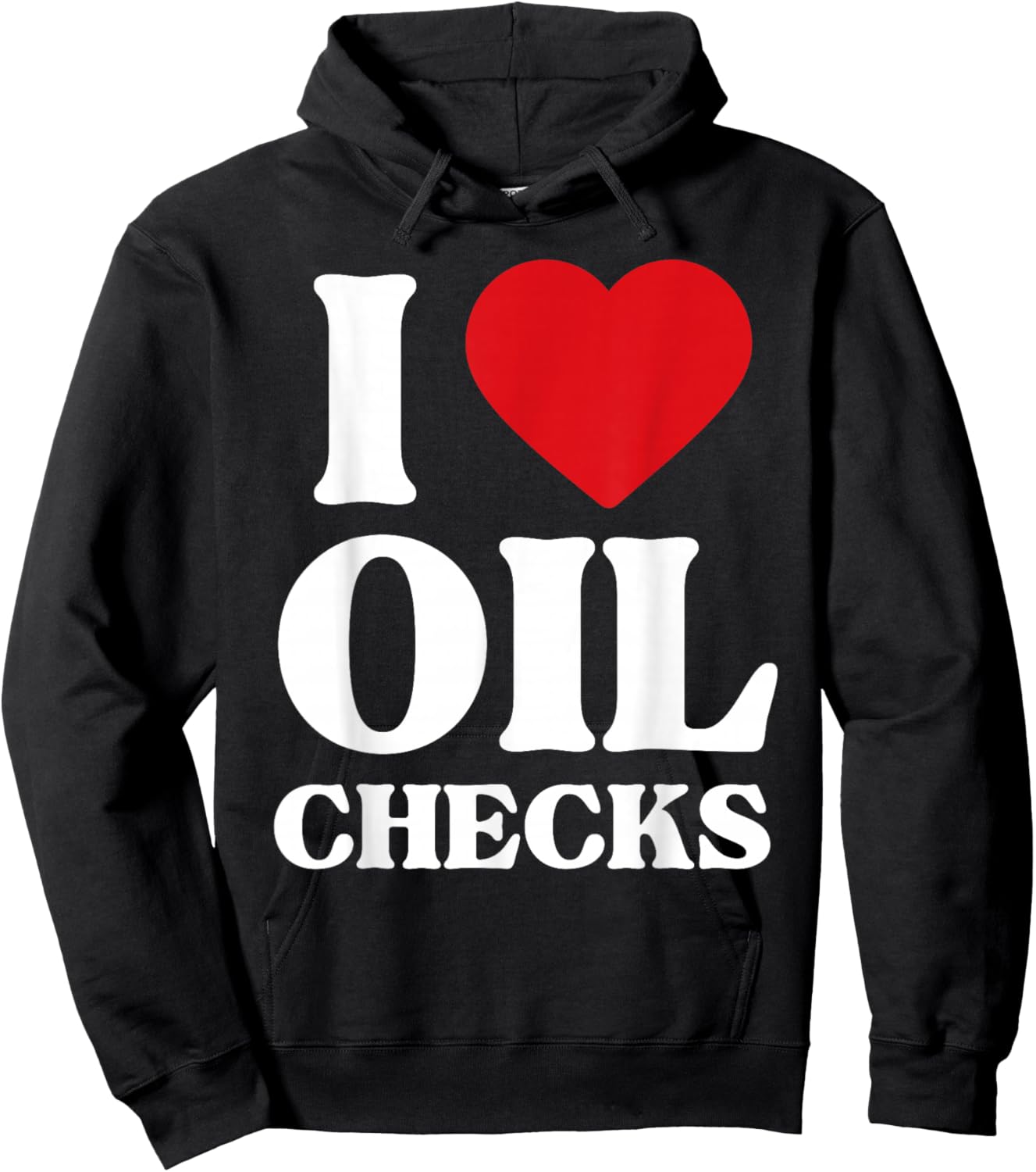 I Love Oil Checks Auto Car Lover Funny Mechanic Men Design Hoodie - Hoodie | Black
