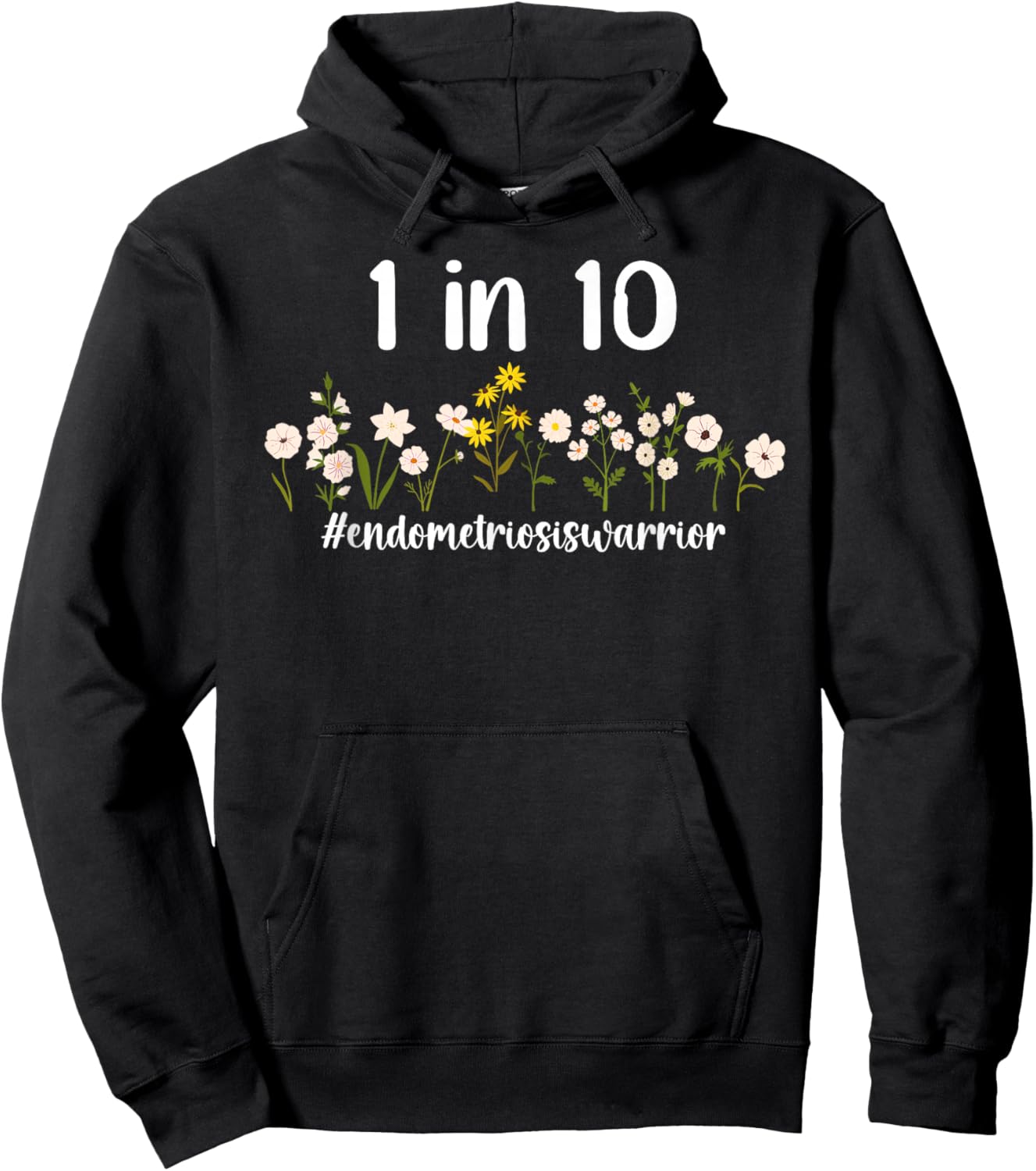 1 in 10 Endometriosis Warrior Endo Awareness Month Hoodie - Hoodie | Black