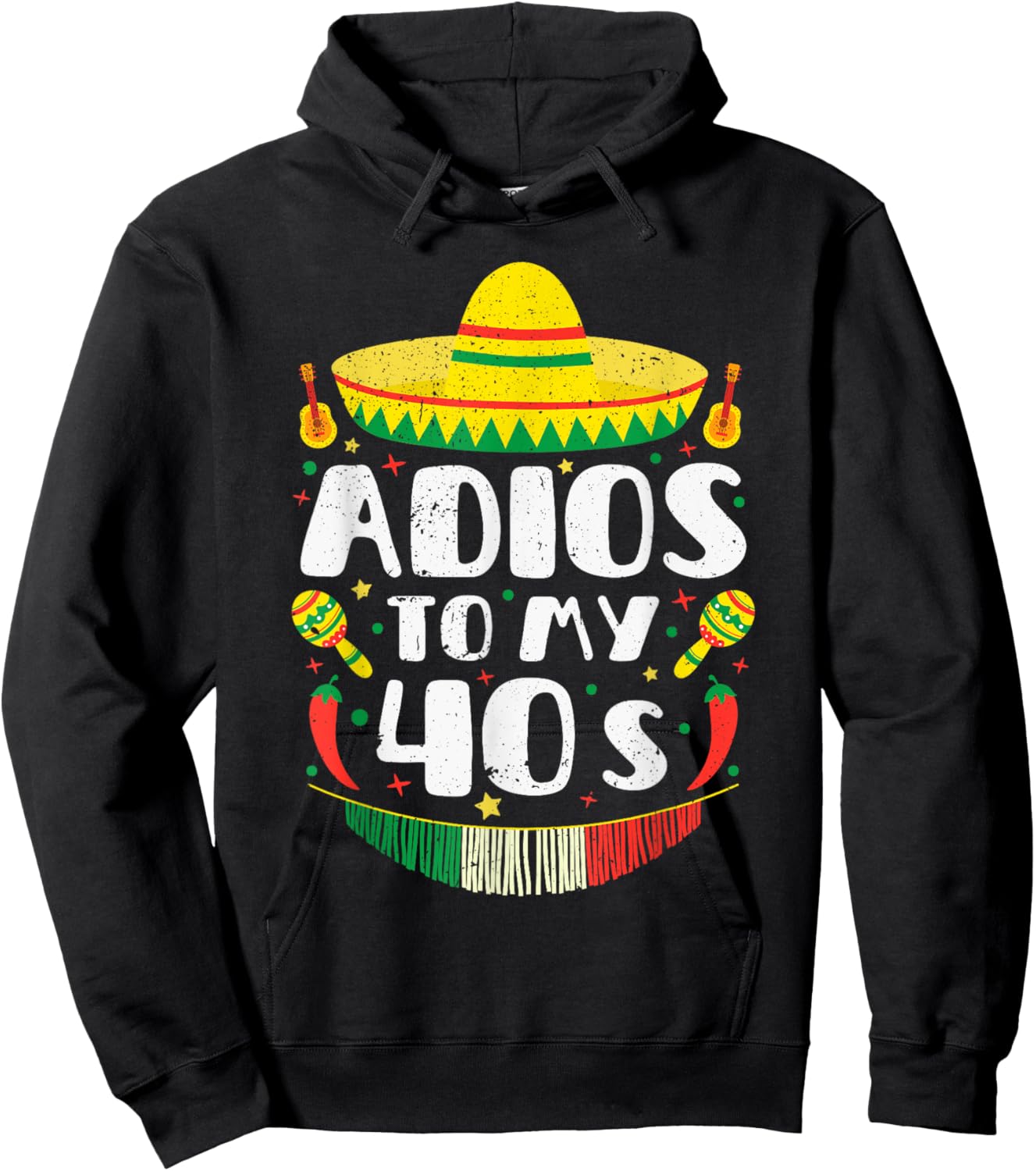 50th Birthday Cinco De Mayo Adios To My 40s Fiesta Hoodie - Hoodie | Black