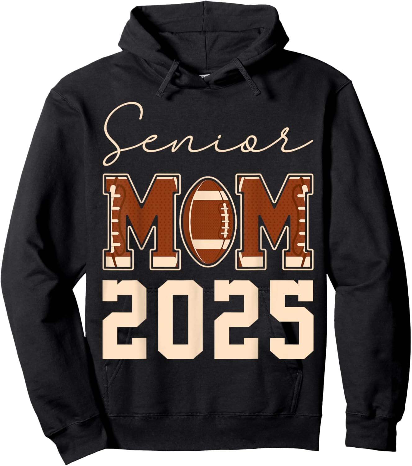Senior Mom 2025 Football Mommy Class of 2025 Graduation Mama Hoodie - Hoodie | Black