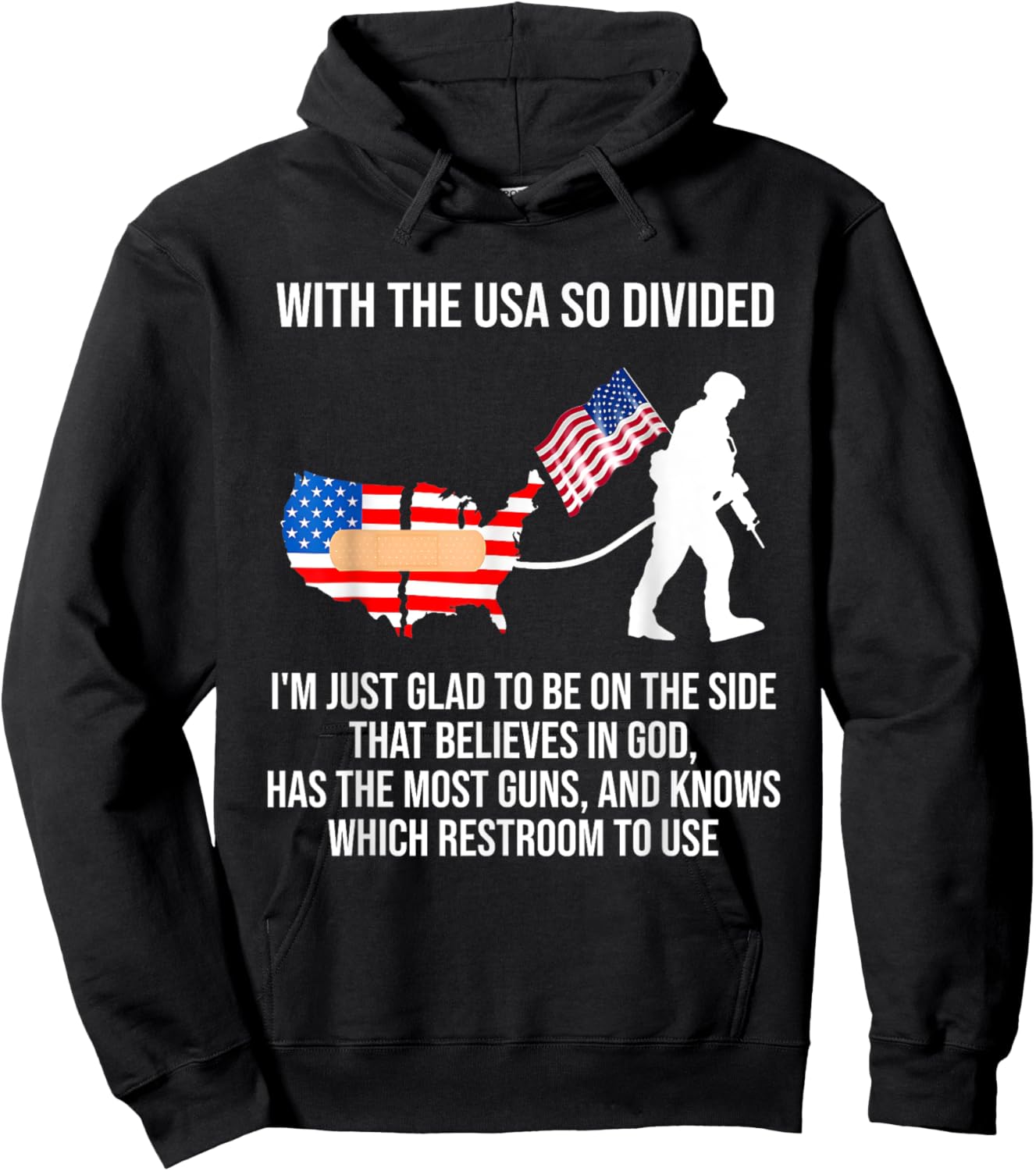 USA Divided I'm Just Glad To Be On The Side Believes In God Hoodie - Hoodie | Black