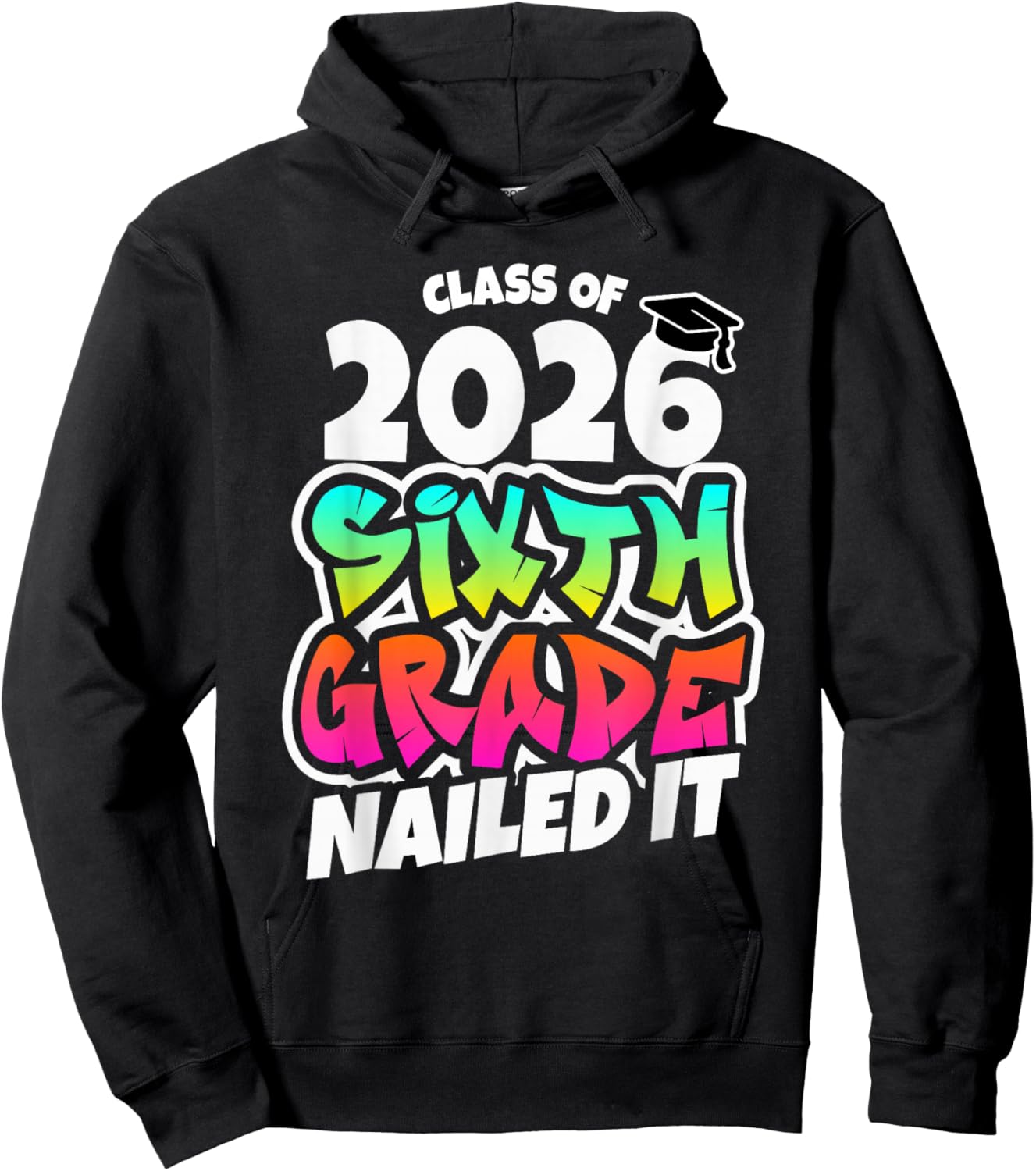 Sixth 6th Grade Grad 2026 Elementary School Graduate Hoodie - Hoodie | Black