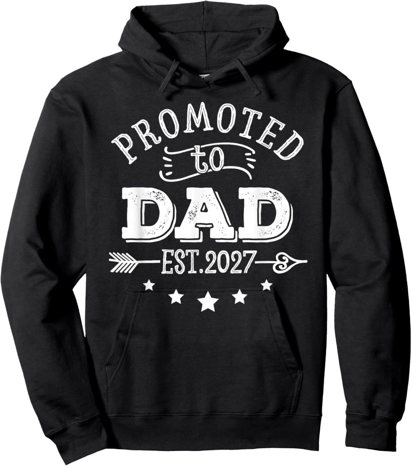 Soon to Be Daddy Promoted to Dad est. 2027 Hoodie - Hoodie | Black