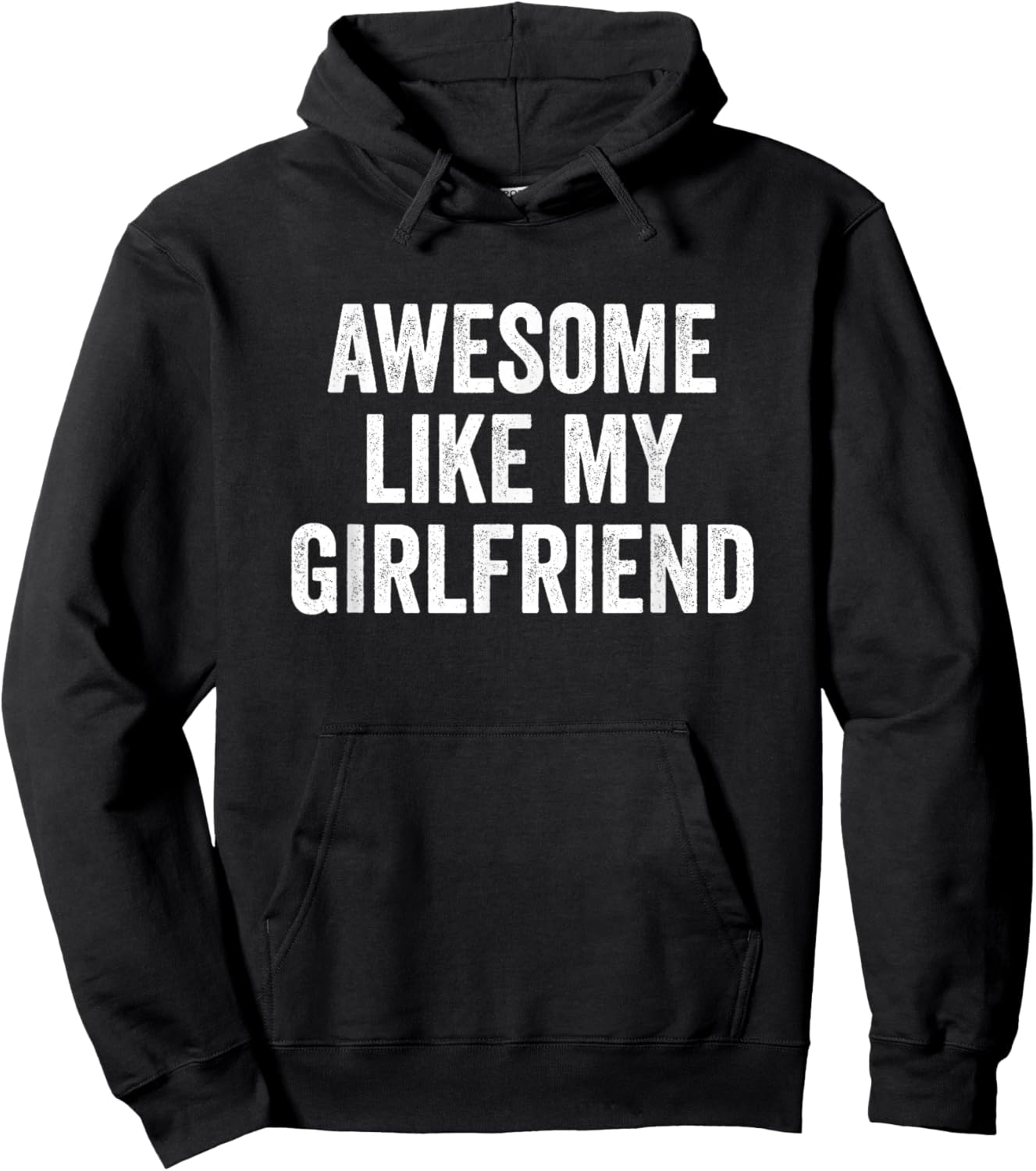 Awesome Like My Girlfriend Hoodie - Hoodie | Black