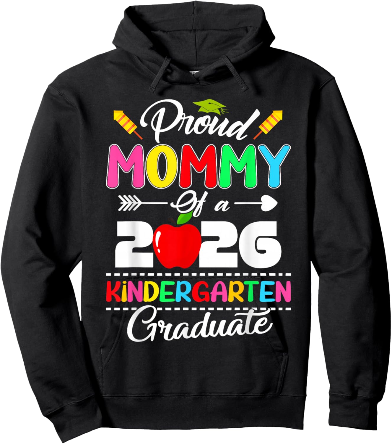 Proud Mommy of Preschool Graduate 2026 School PreK Hoodie - Hoodie | Black