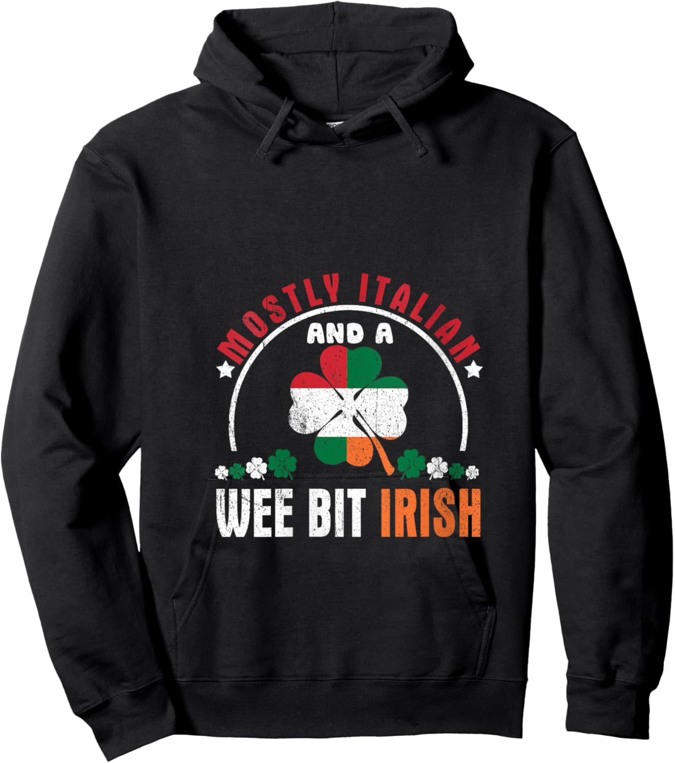Funny Mostly Italian And A Wee Bit Irish Saint Patrick's Day V-Neck Hoodie - Hoodie | Black