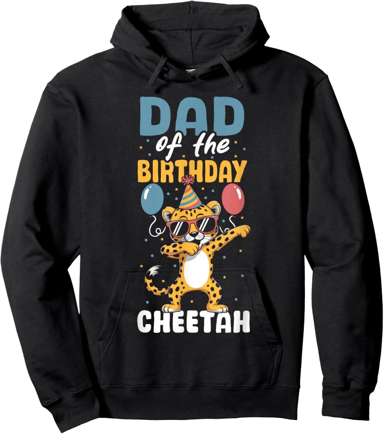 Dad of The Birthday Girl Boy Cheetah Hoodie - Hoodie | Black
