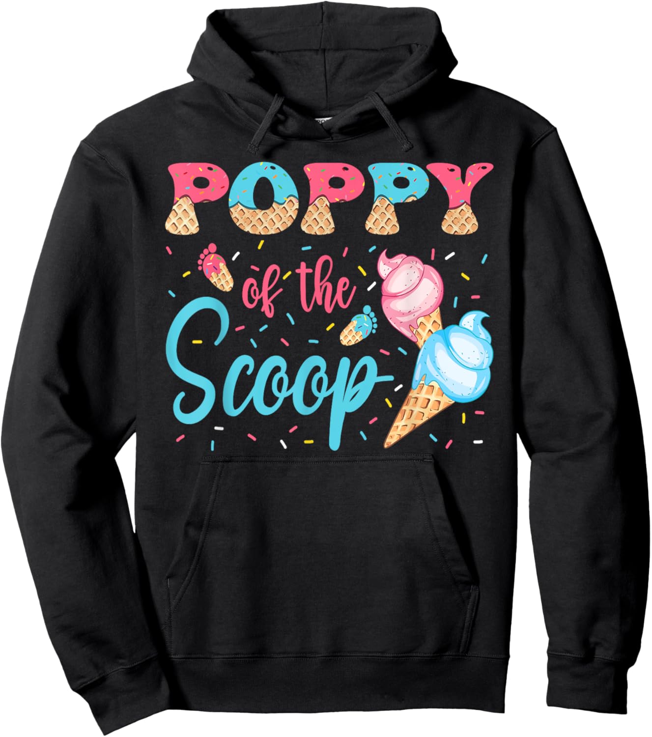 Poppy Of The Scoop Ice Cream Gender Reveal Baby Shower Hoodie - Hoodie | Black