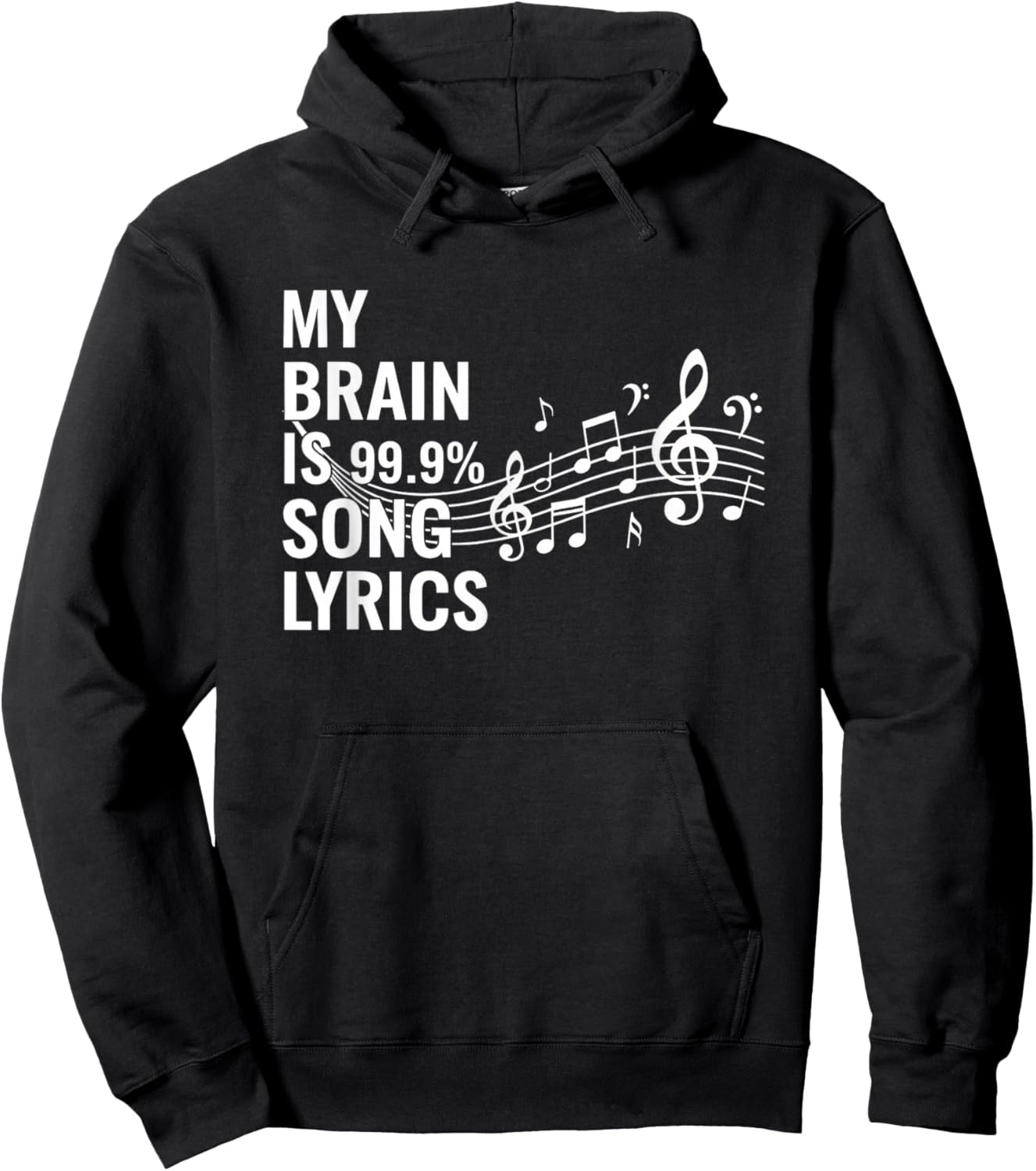 My Brain is 99.9% Song Lyrics Funny Music Kids Music Lover Hoodie - Hoodie | Black