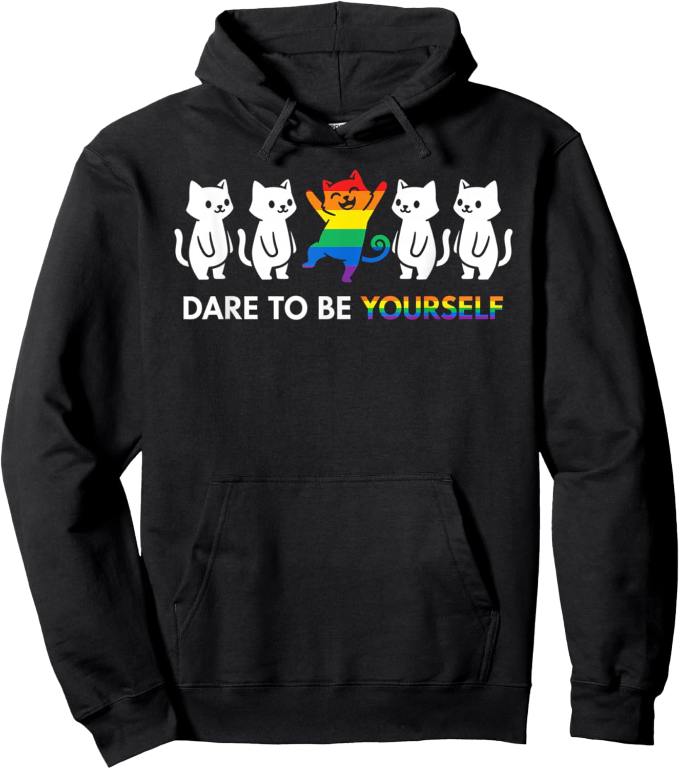 Dare to Be Yourself LGBTQ Ally Pride Support Cat Hoodie - Hoodie | Black